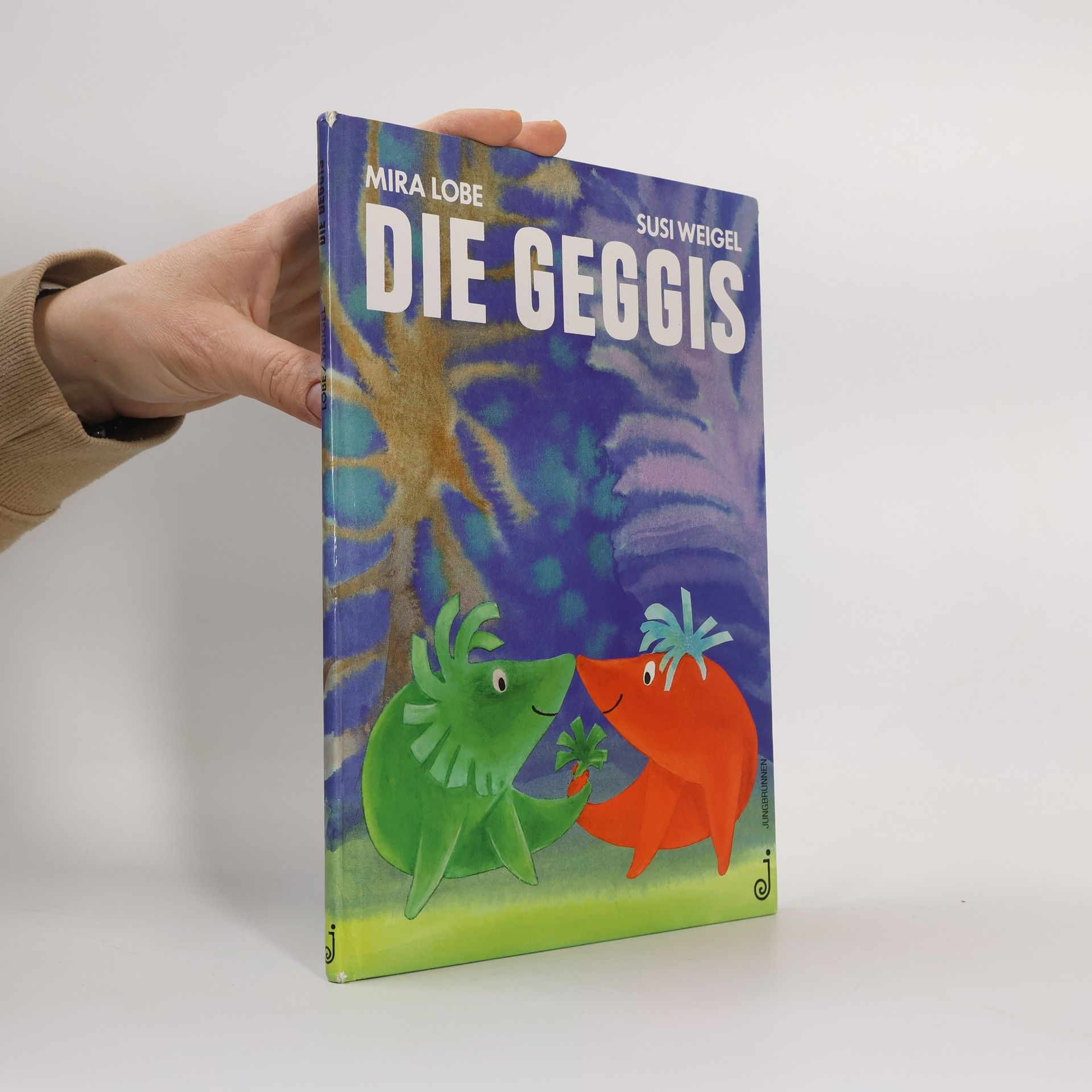 Mira Lobe Die Geggis