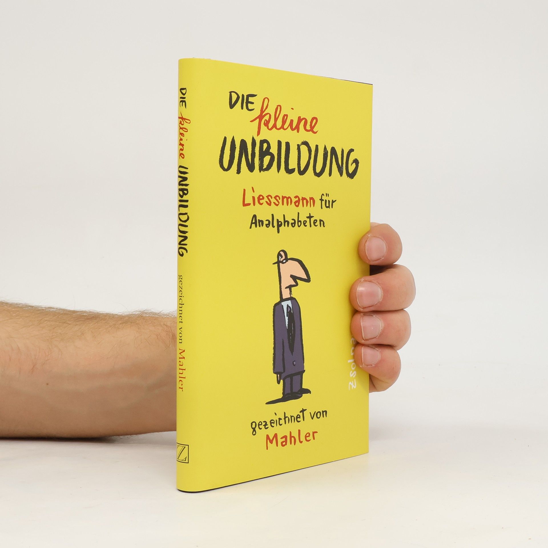 Nicolas Mahler Die kleine Unbildung