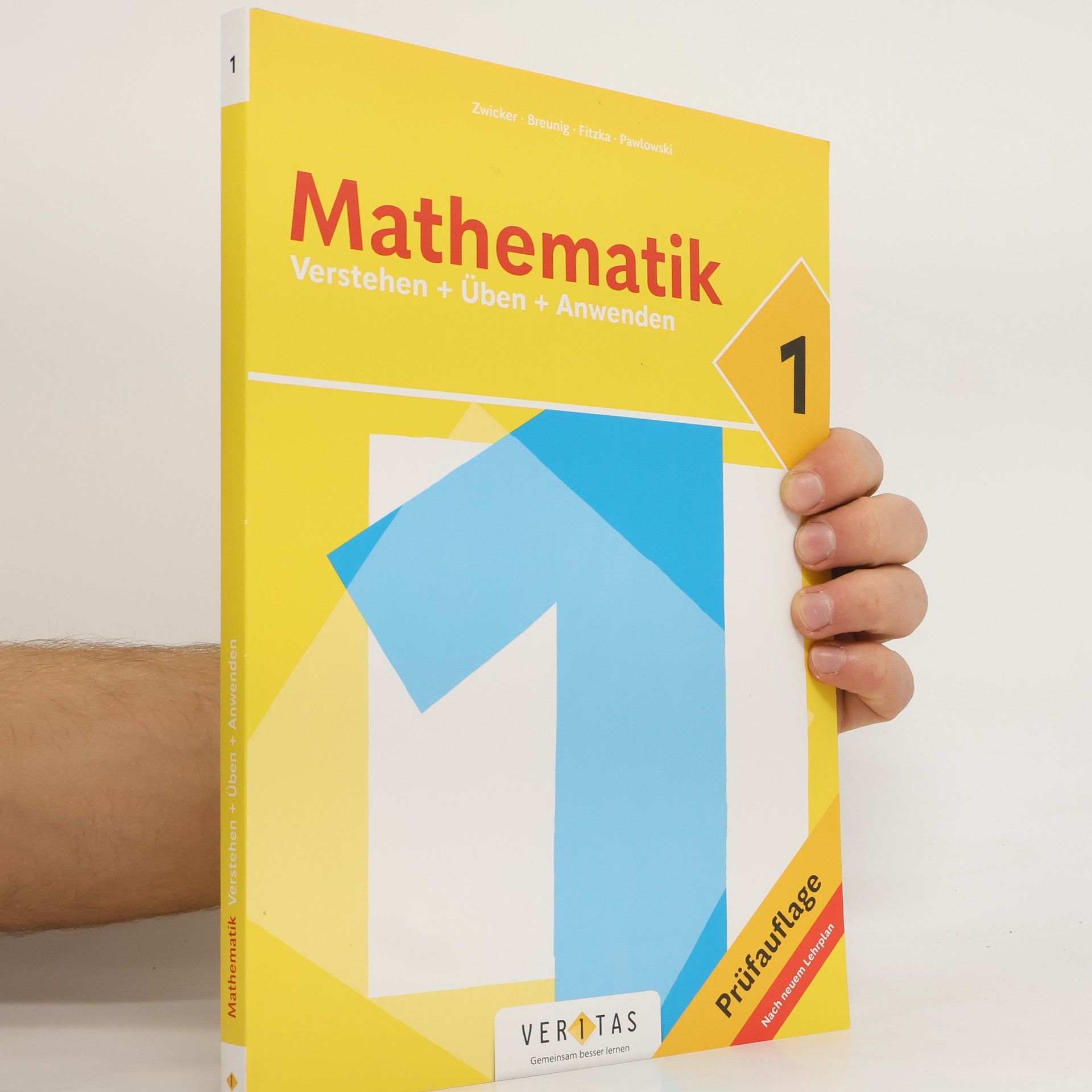 Various authors Mathematik 1. Verstehen + Üben + Anwenden