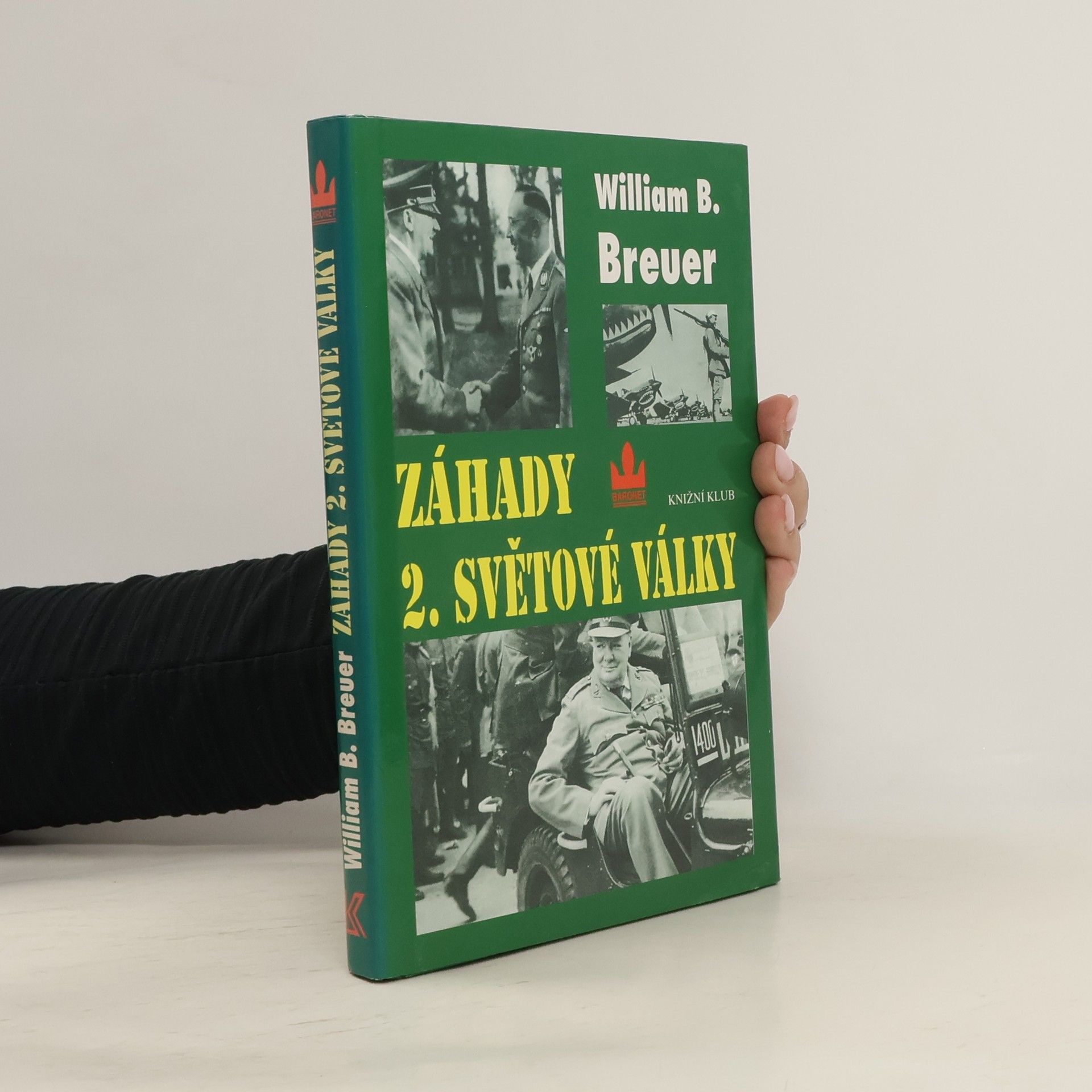 William Breuer Záhady 2. světové války