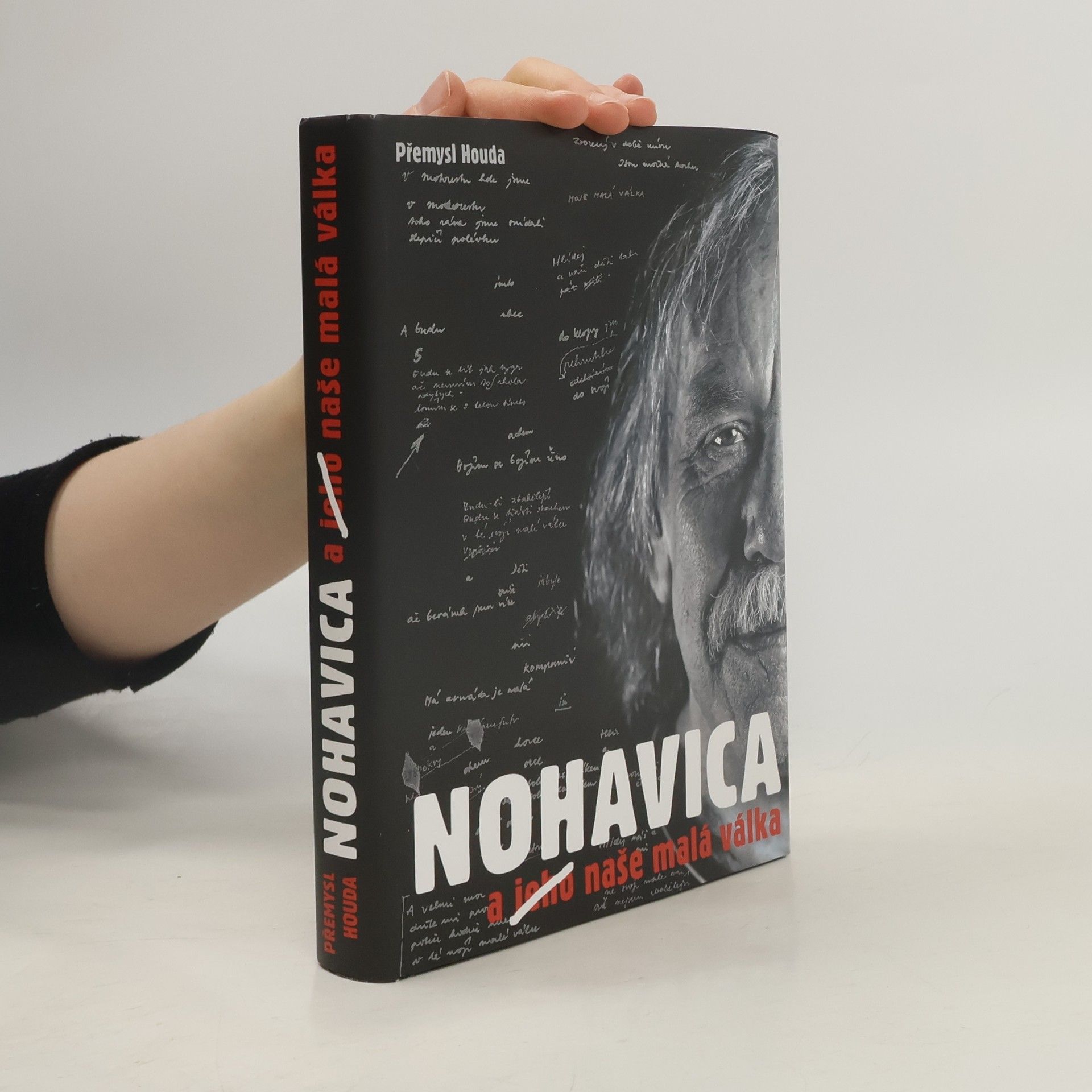 Přemysl Houda Nohavica a jeho naše malá válka
