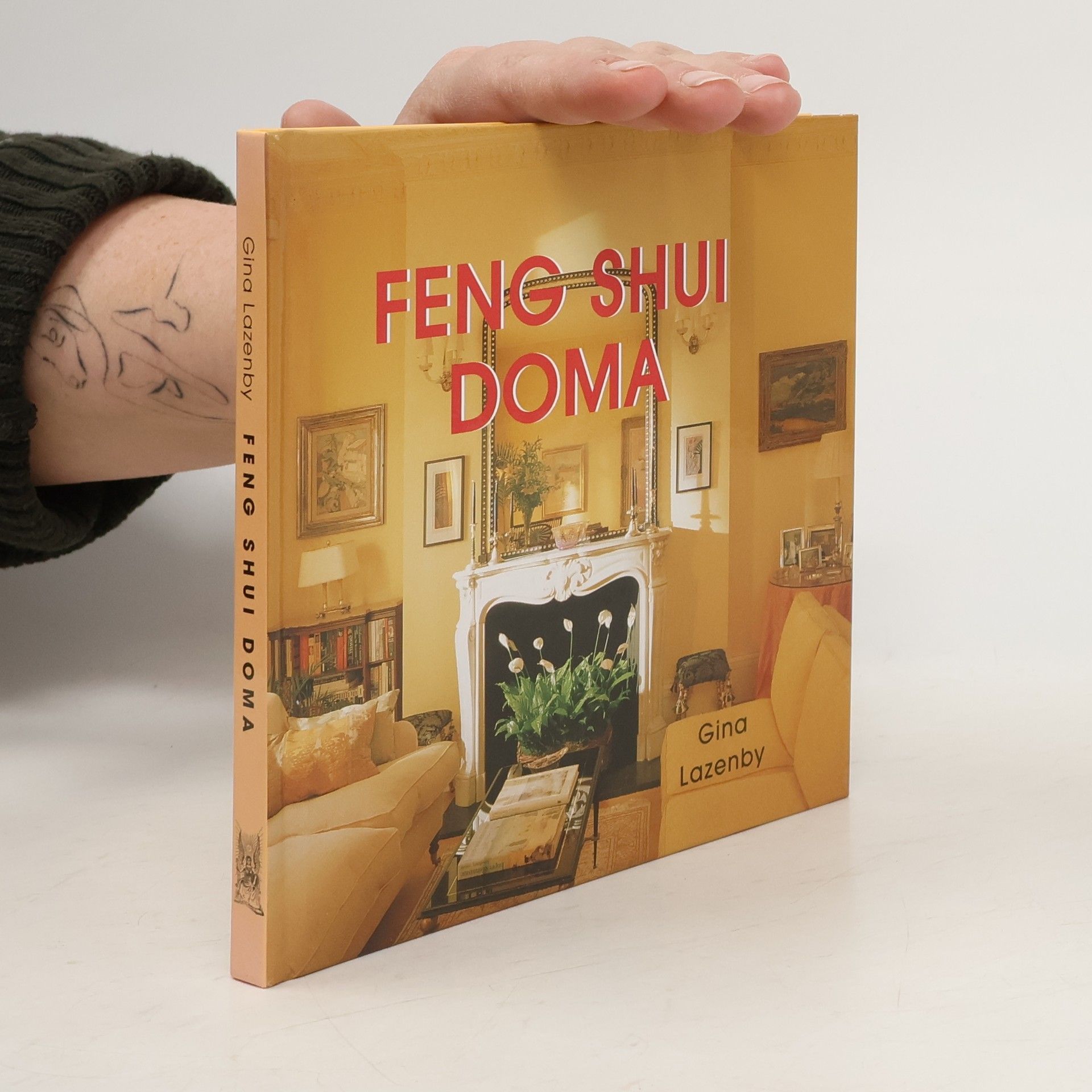 Gina Lazenby Feng shui doma