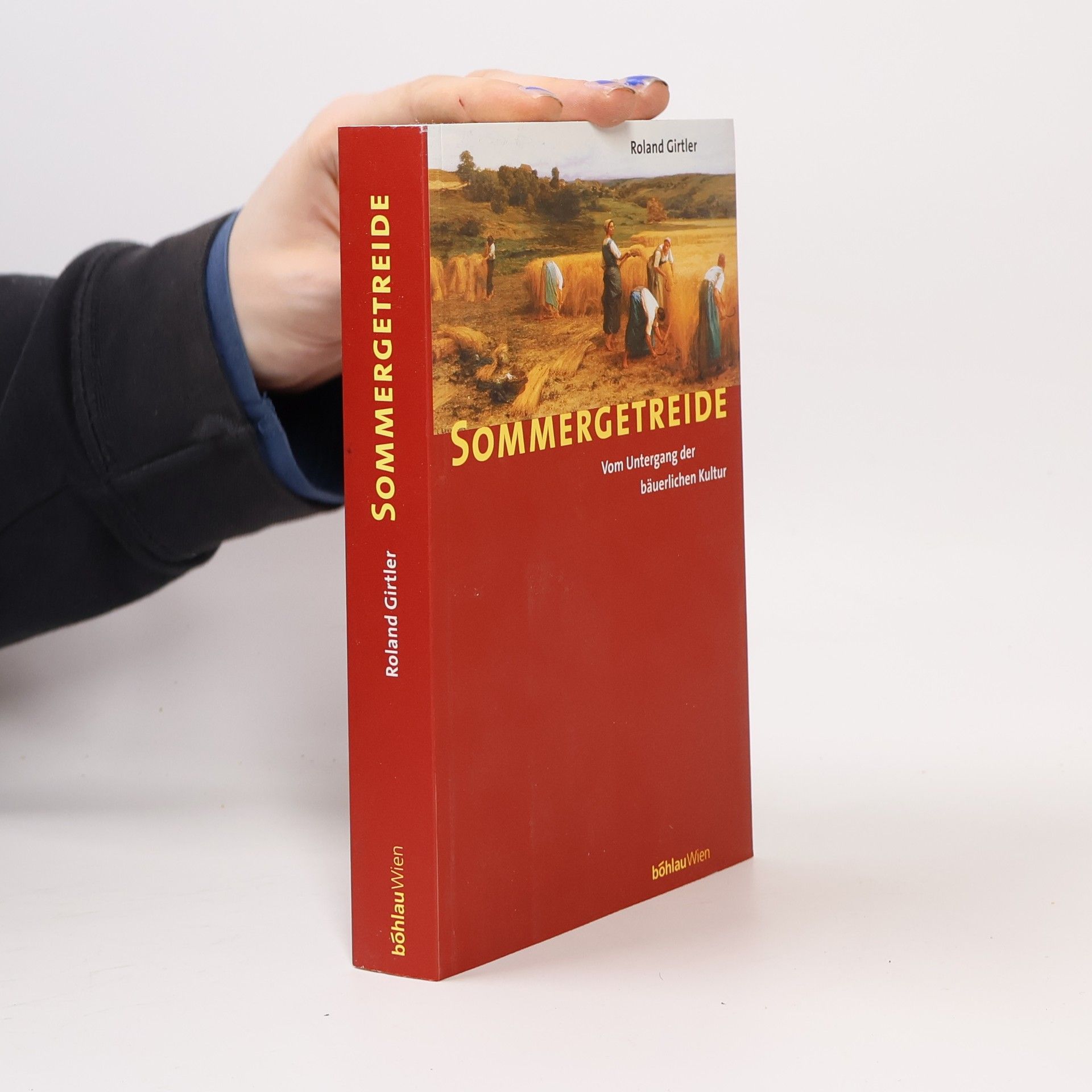 Roland Girtler Sommergetreide