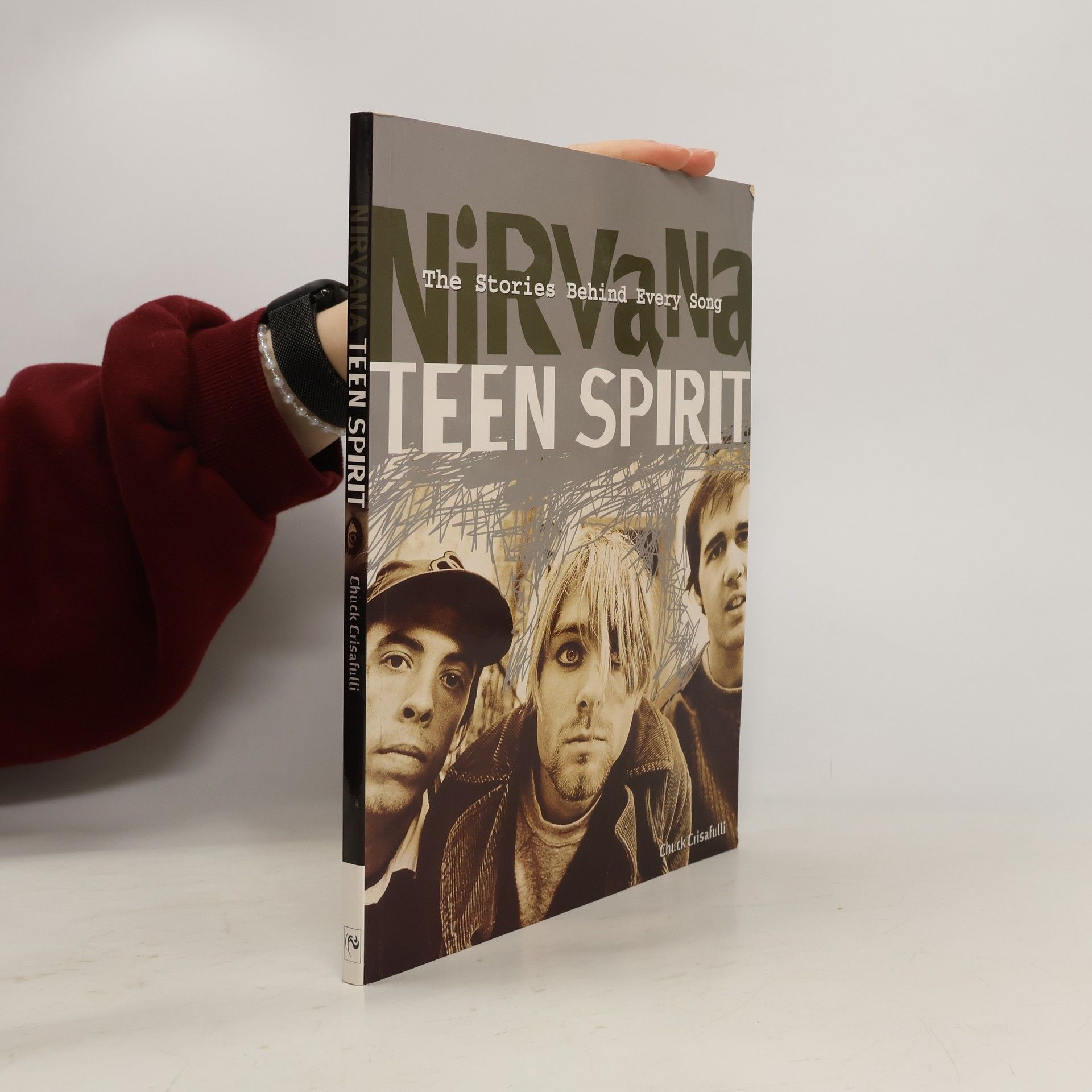 Chuck Crisafulli Stories Behind Every Song Series: Nirvana