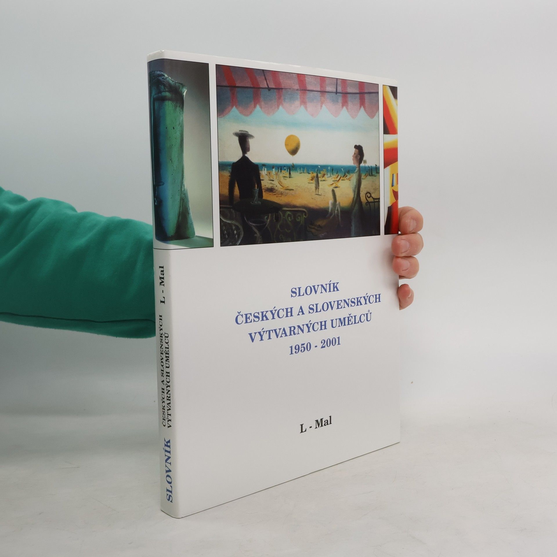 Alena Malá Slovník českých a slovenských výtvarných umělců : 1950-2001. VII., L-Mal