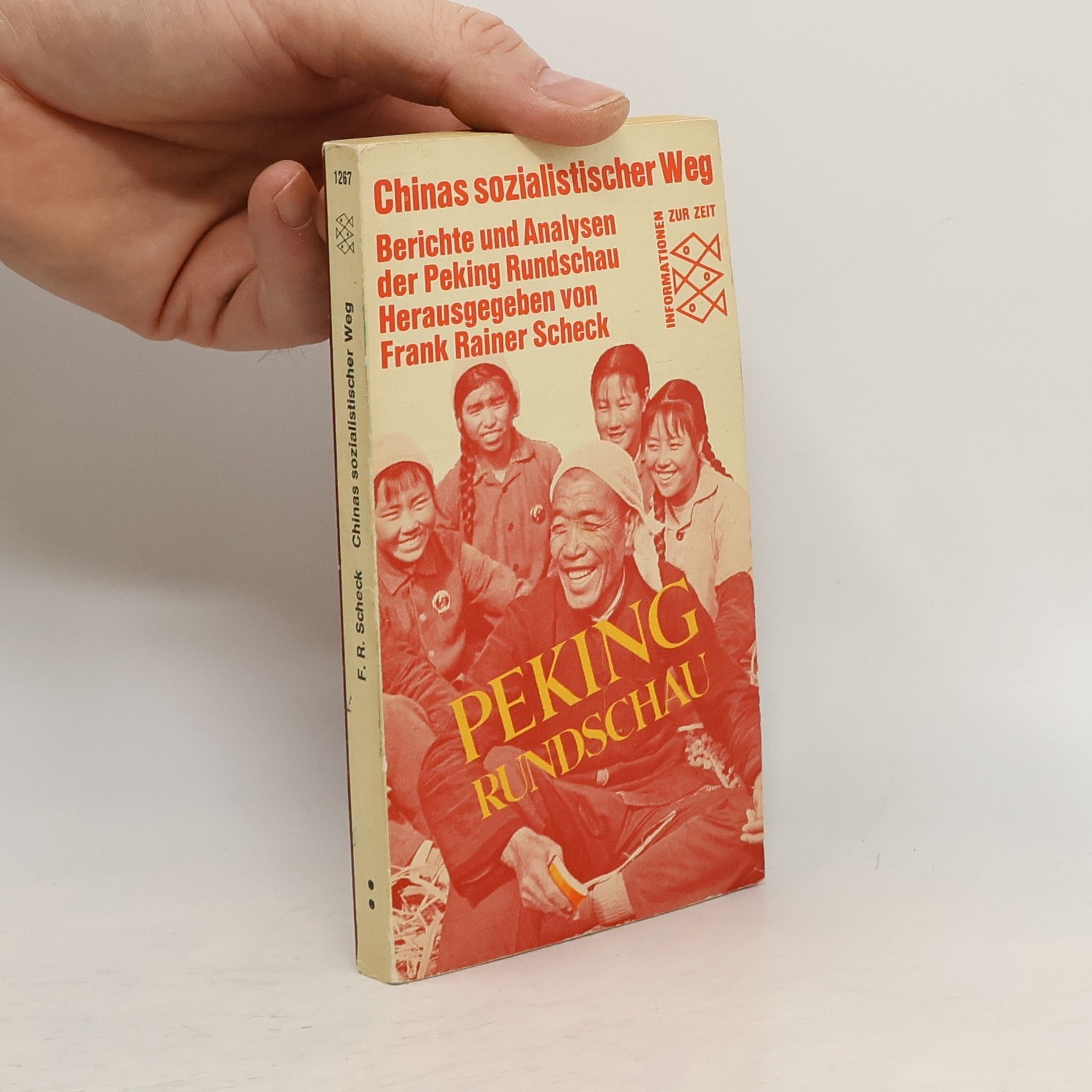 Frank Rainer Scheck Chinas sozialistischer Weg