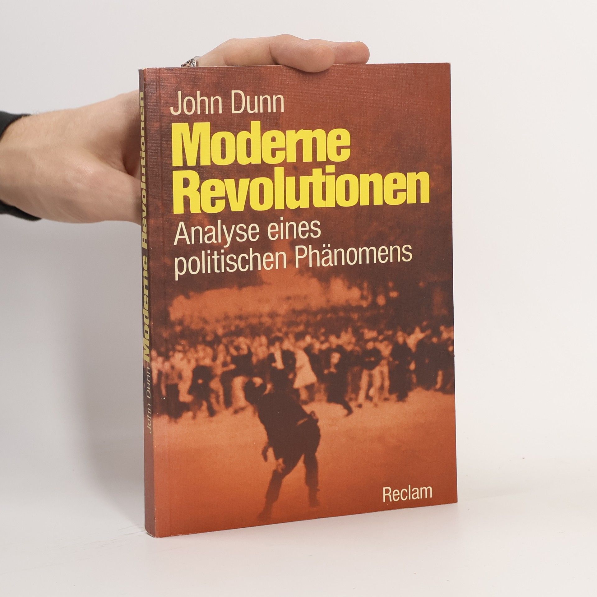 John Dunn Moderne Revolutionen