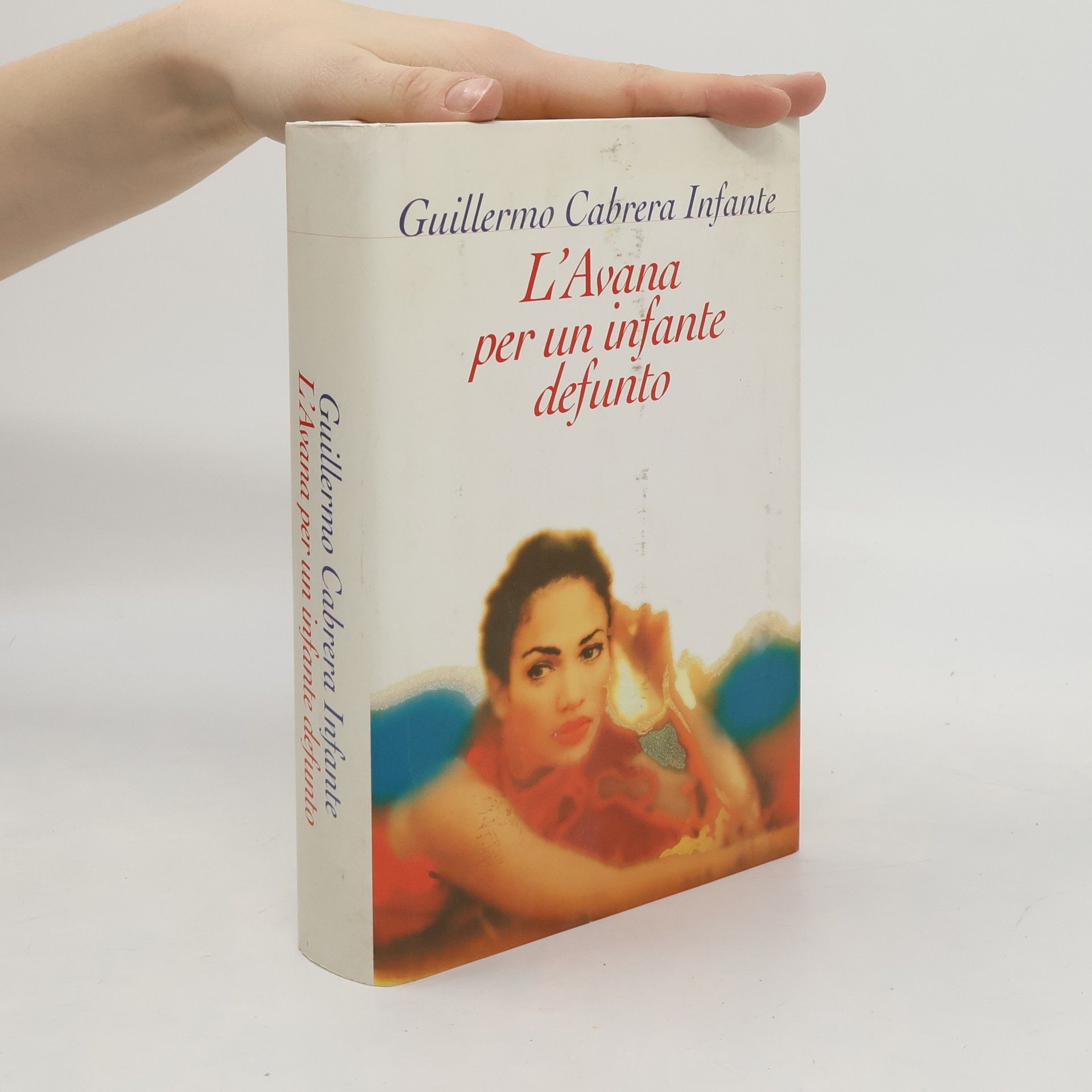 Guillermo Cabrera Infante L'Avana per un infante defunto