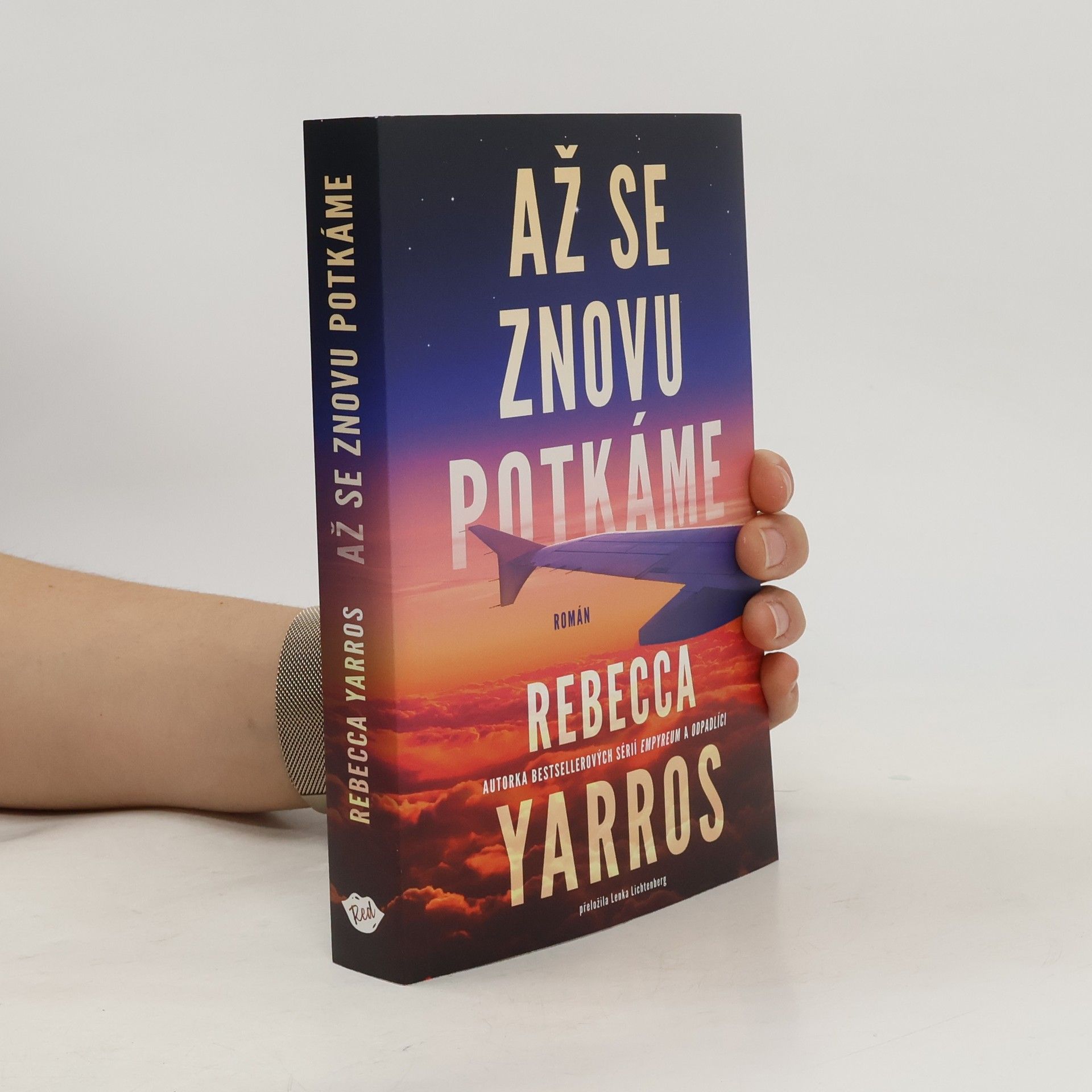 Rebecca Yarros Až se znovu potkáme