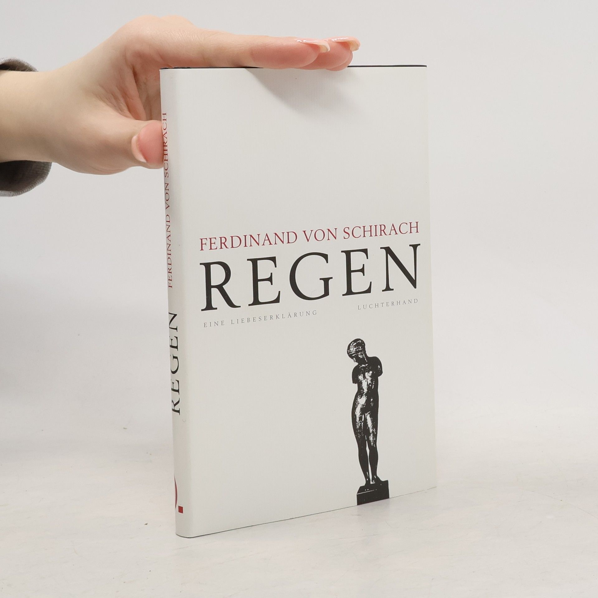 Ferdinand von Schirach Regen