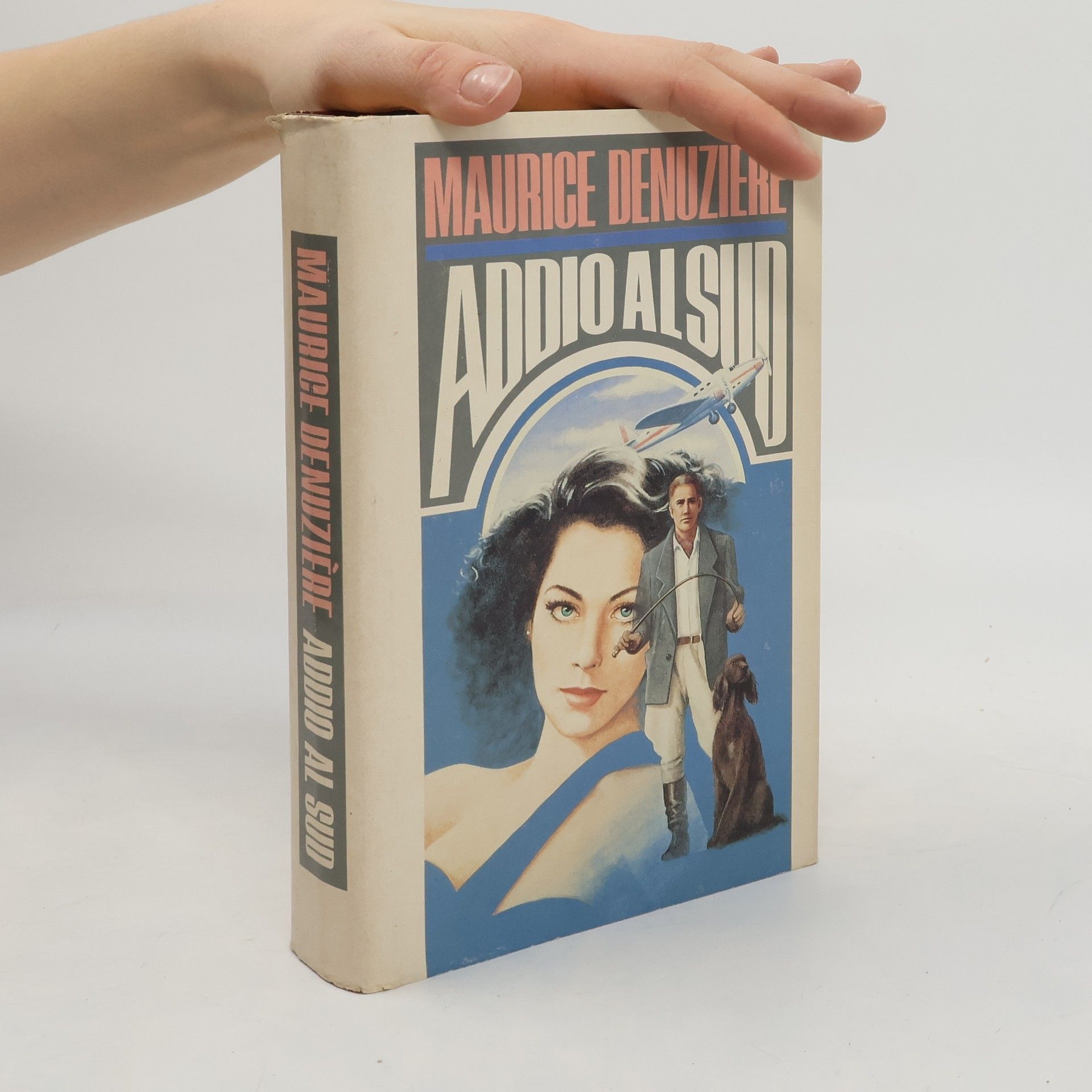 Maurice Denuzière Addio al Sud