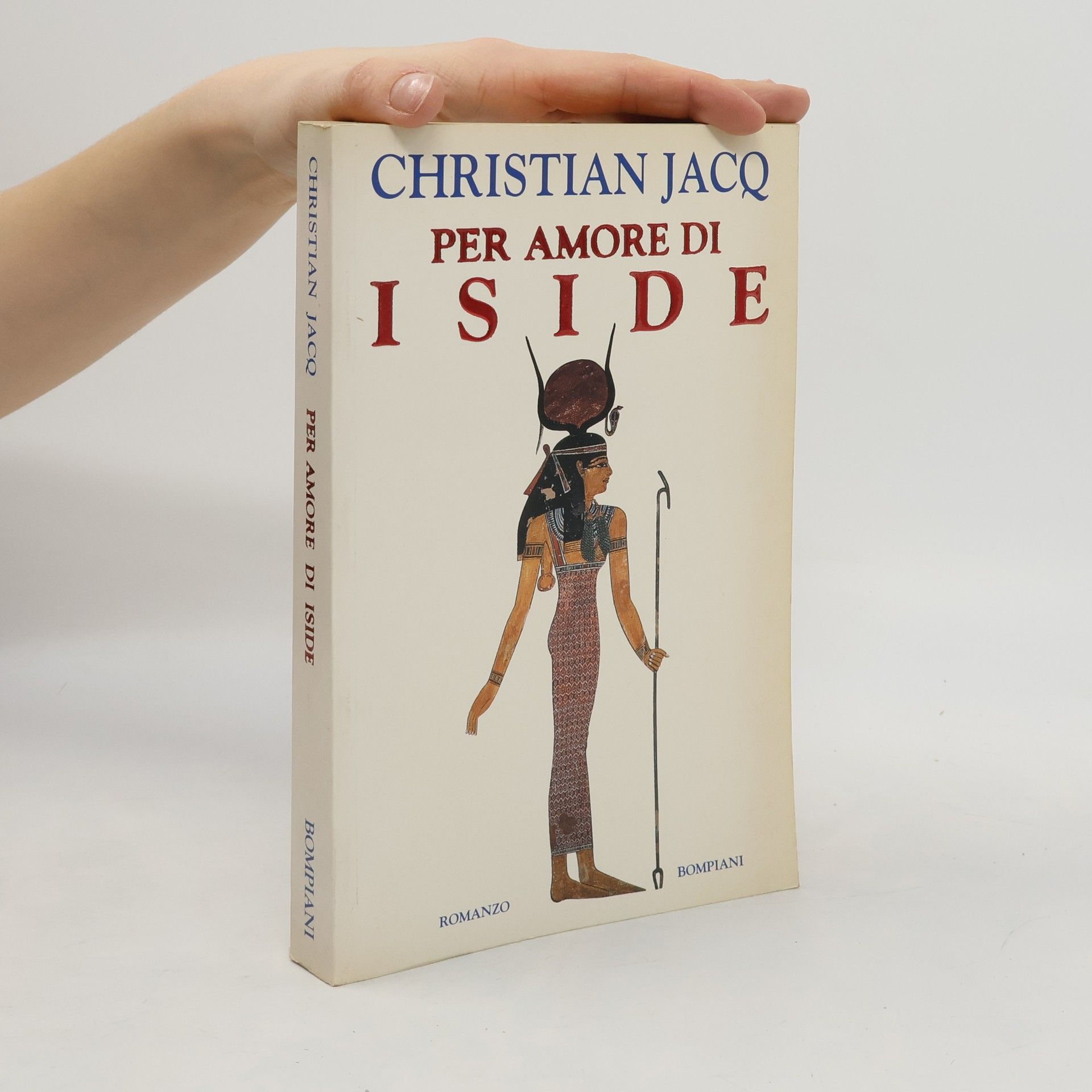 Christian Jacq Per amore di Iside