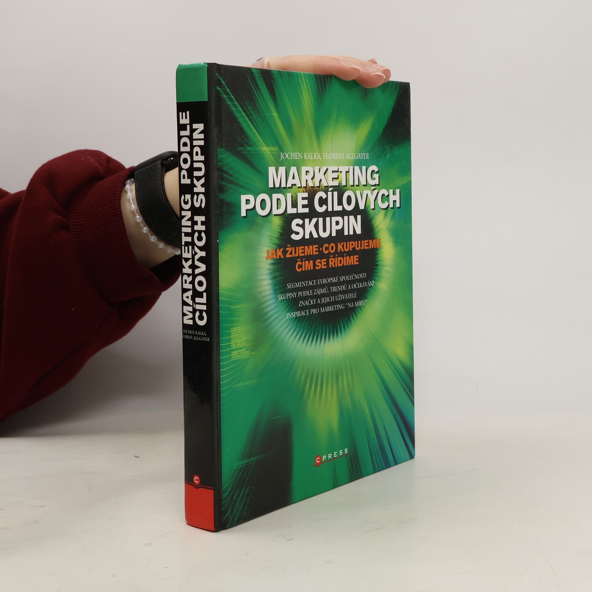 Florian Allgayer Marketing podle cílových skupin