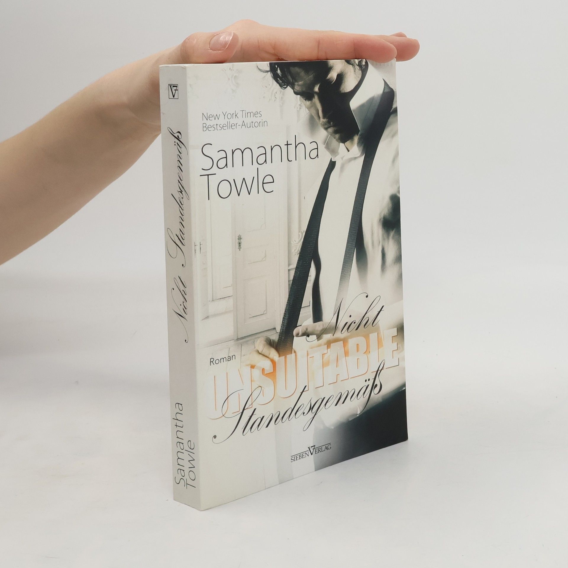Samantha Towle Unsuitable - nicht standesgemäß