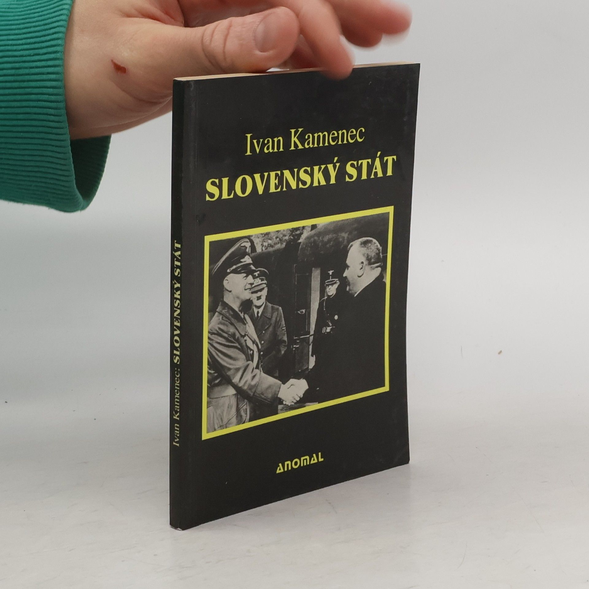 Ivan Kamenec Slovenský stát (1939-1945)