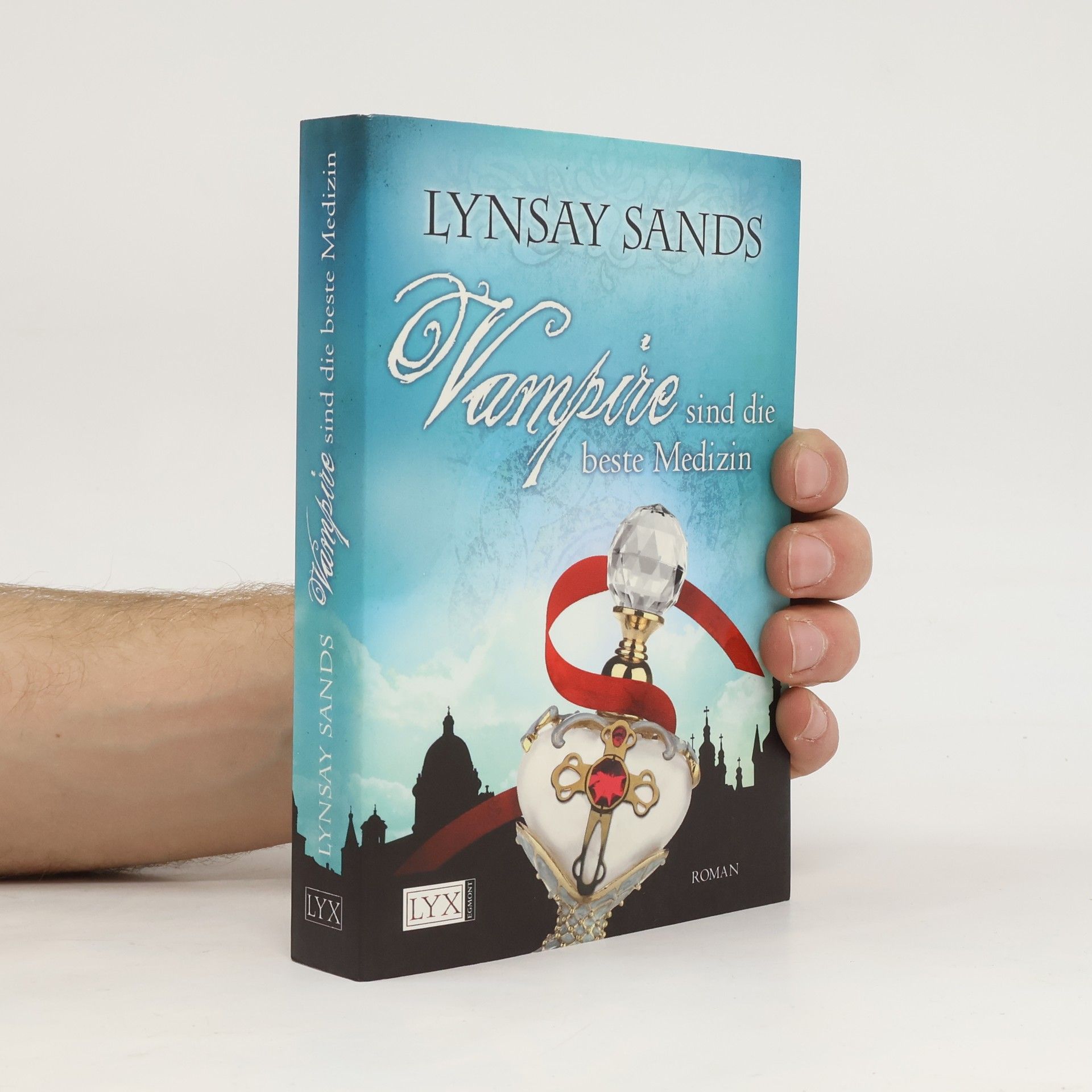 Lynsay Sands Vampire sind die beste Medizin