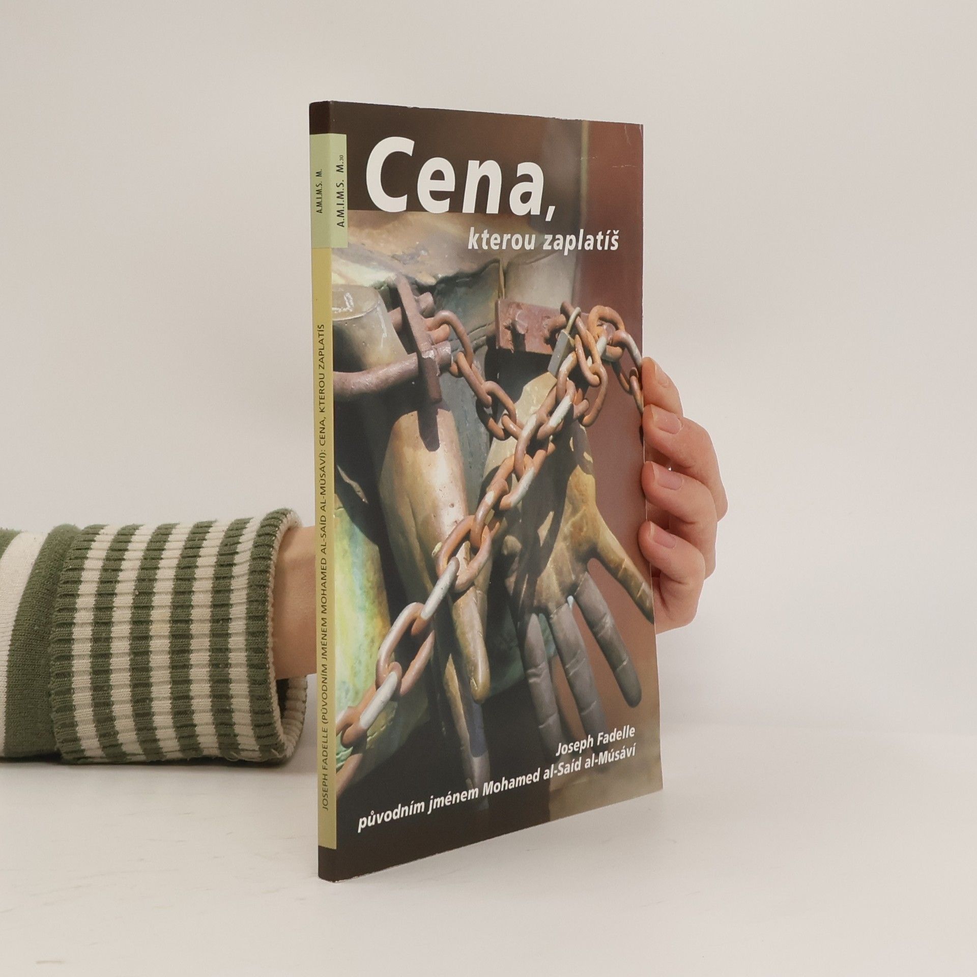 Joseph Fadelle Cena, kterou zaplatíš