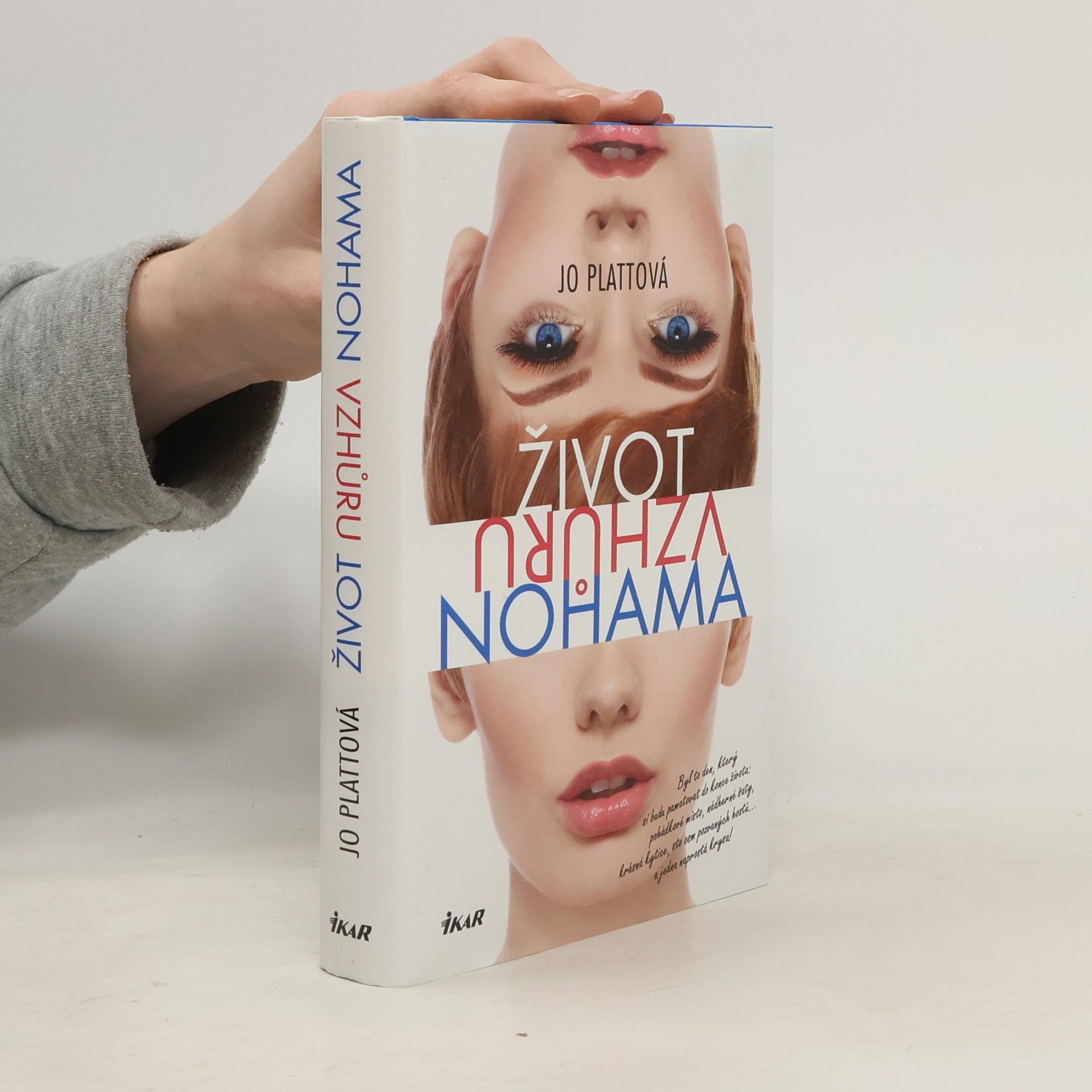 Jo Platt Život vzhůru nohama