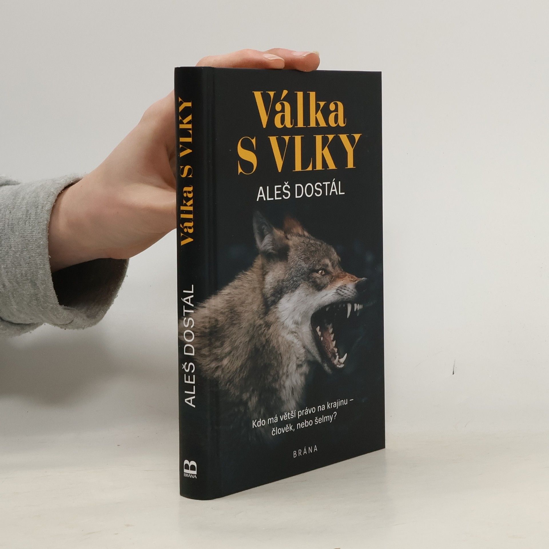 Aleš Dostál Válka s vlky