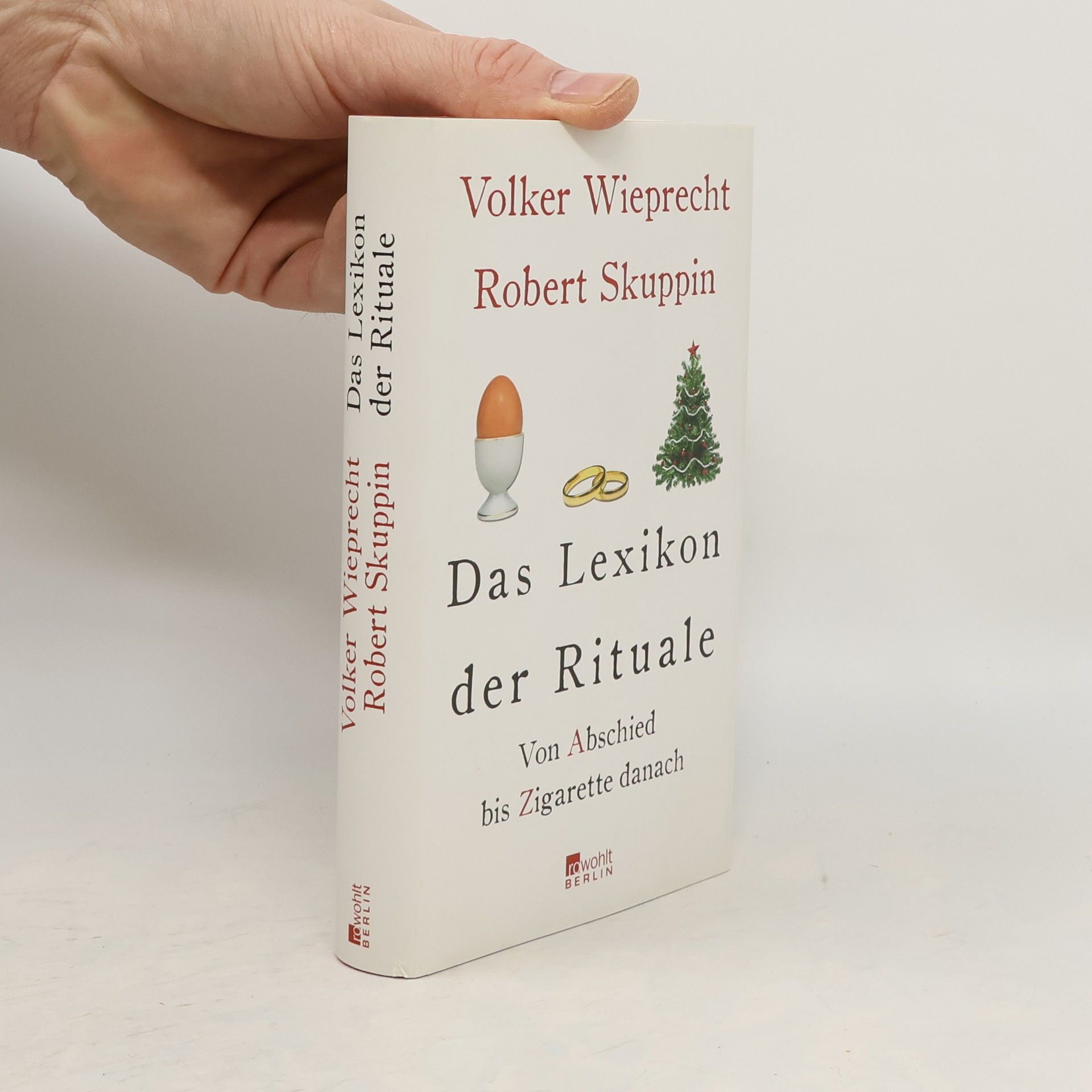 Volker Wieprecht Das Lexikon der Rituale