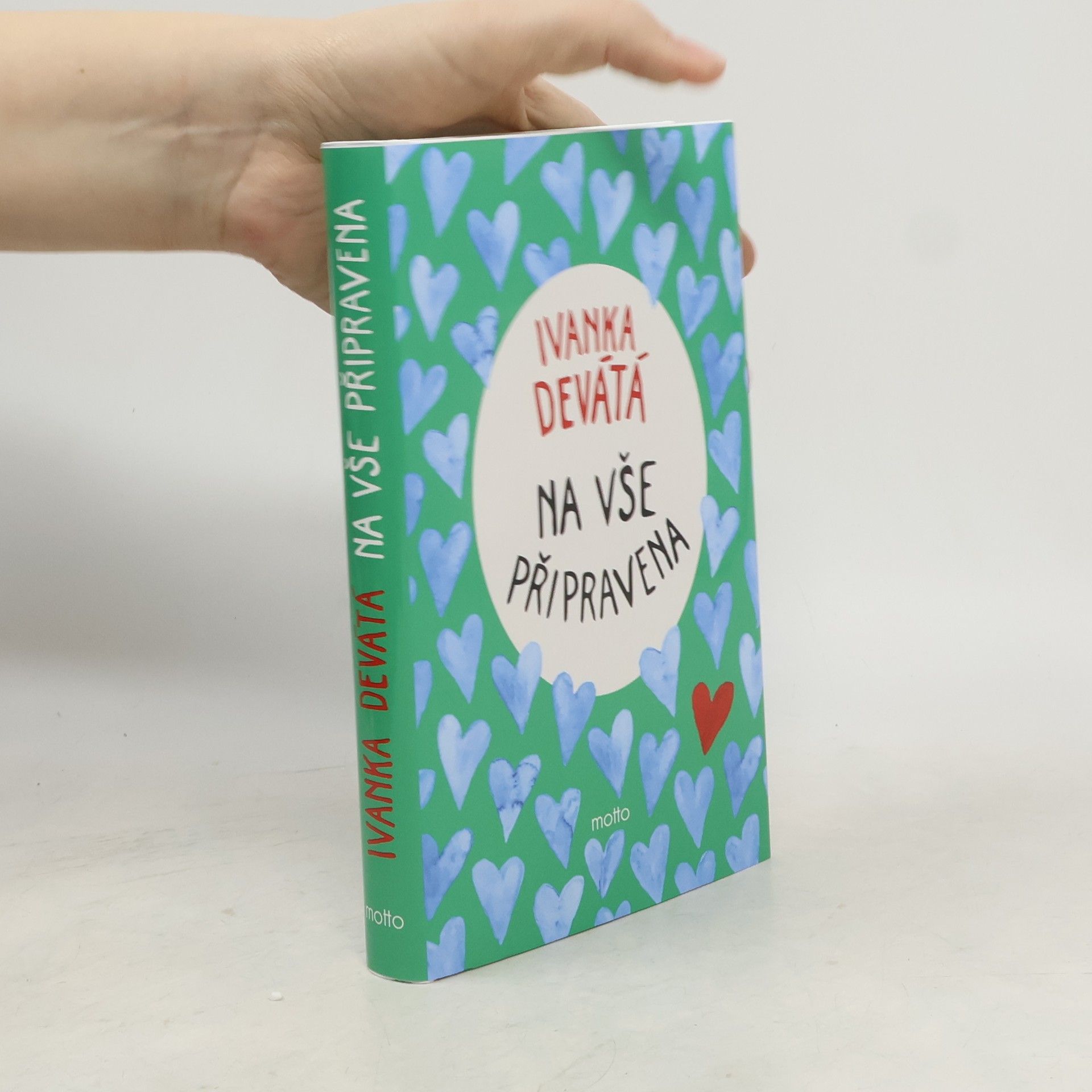 Ivanka Devátá Na vše připravena