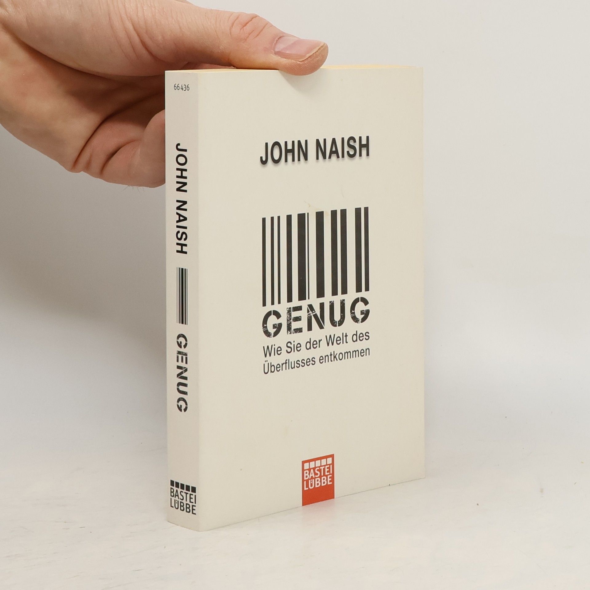 John Naish Genug