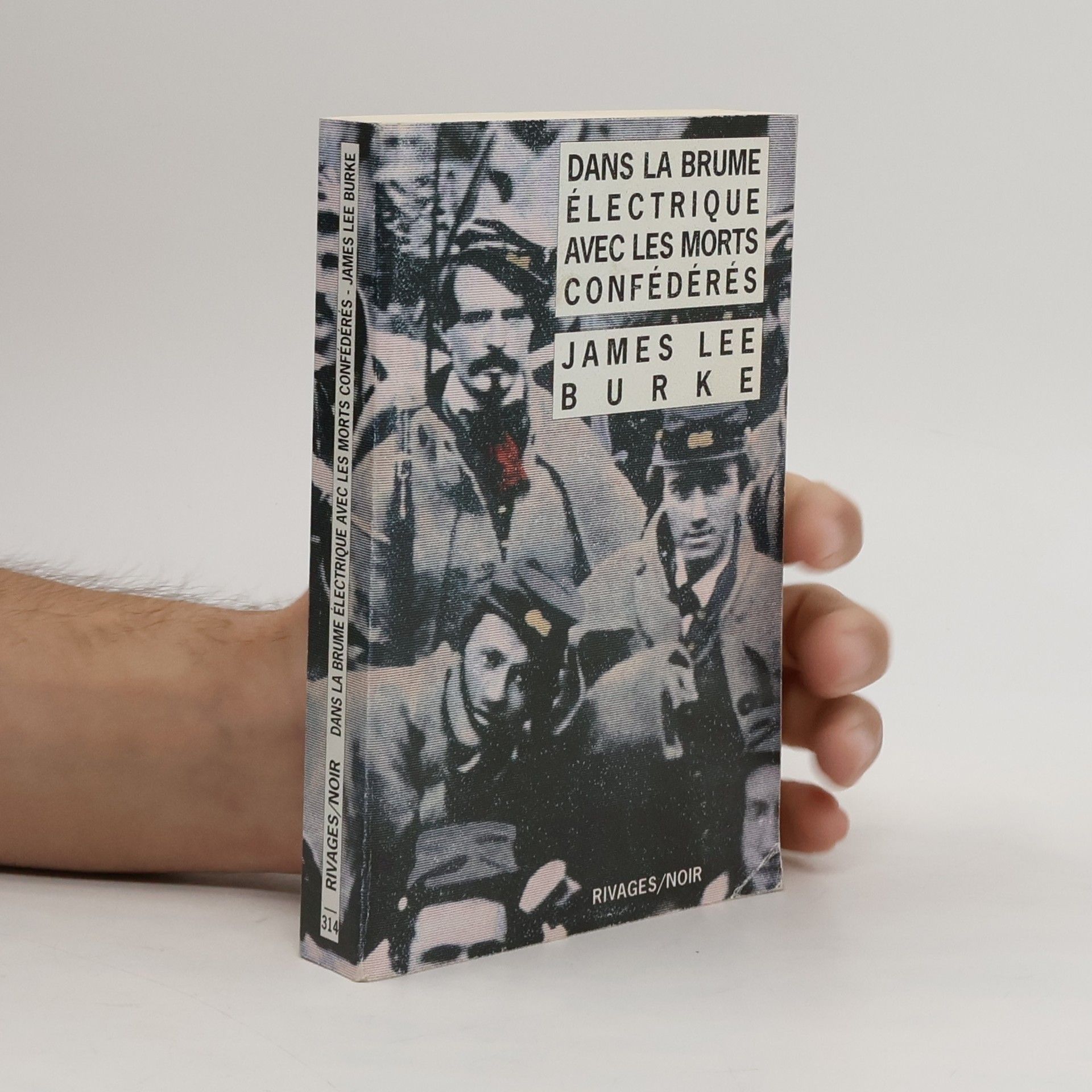 James Lee Burke Dans la brume électrique avec les morts confédérés