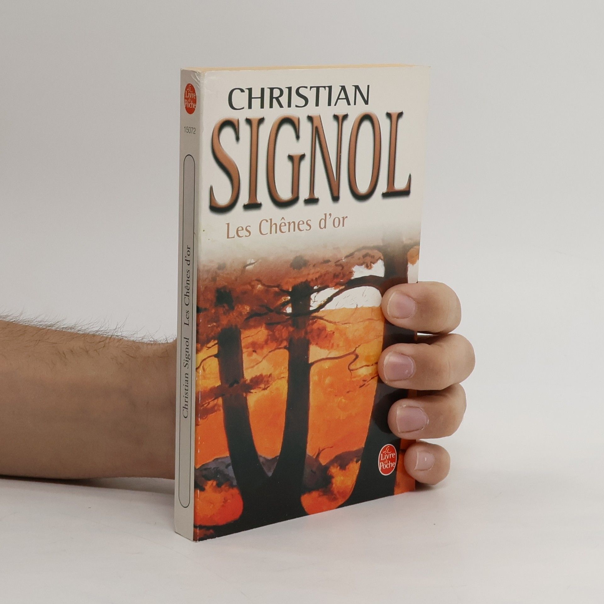 Christian Signol Les chênes d'or