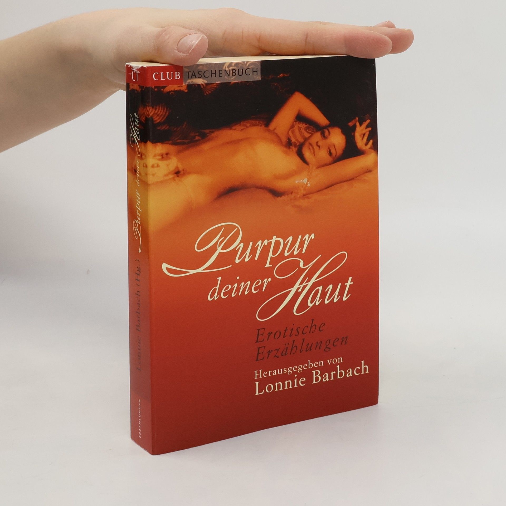 Lonnie Garfield Barbach Purpur deiner Haut