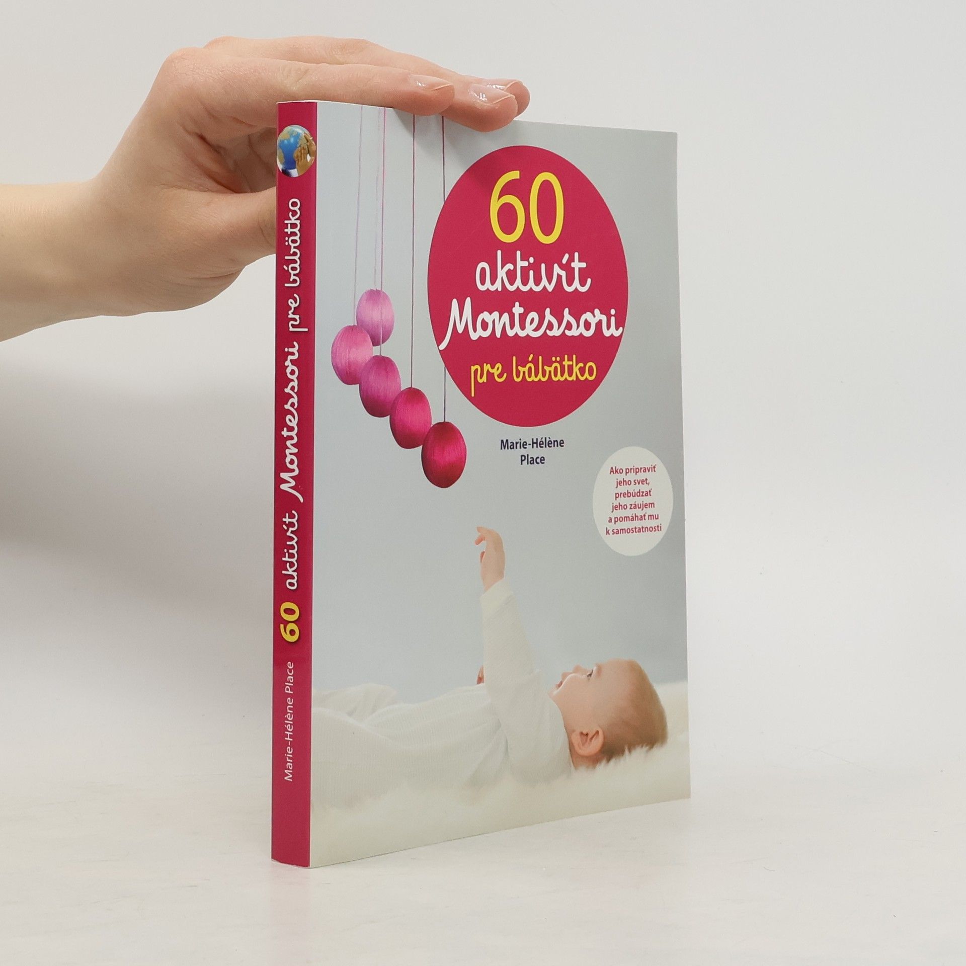 Marie-Hélène Place 60 aktivít Montessori pre moje bábätko