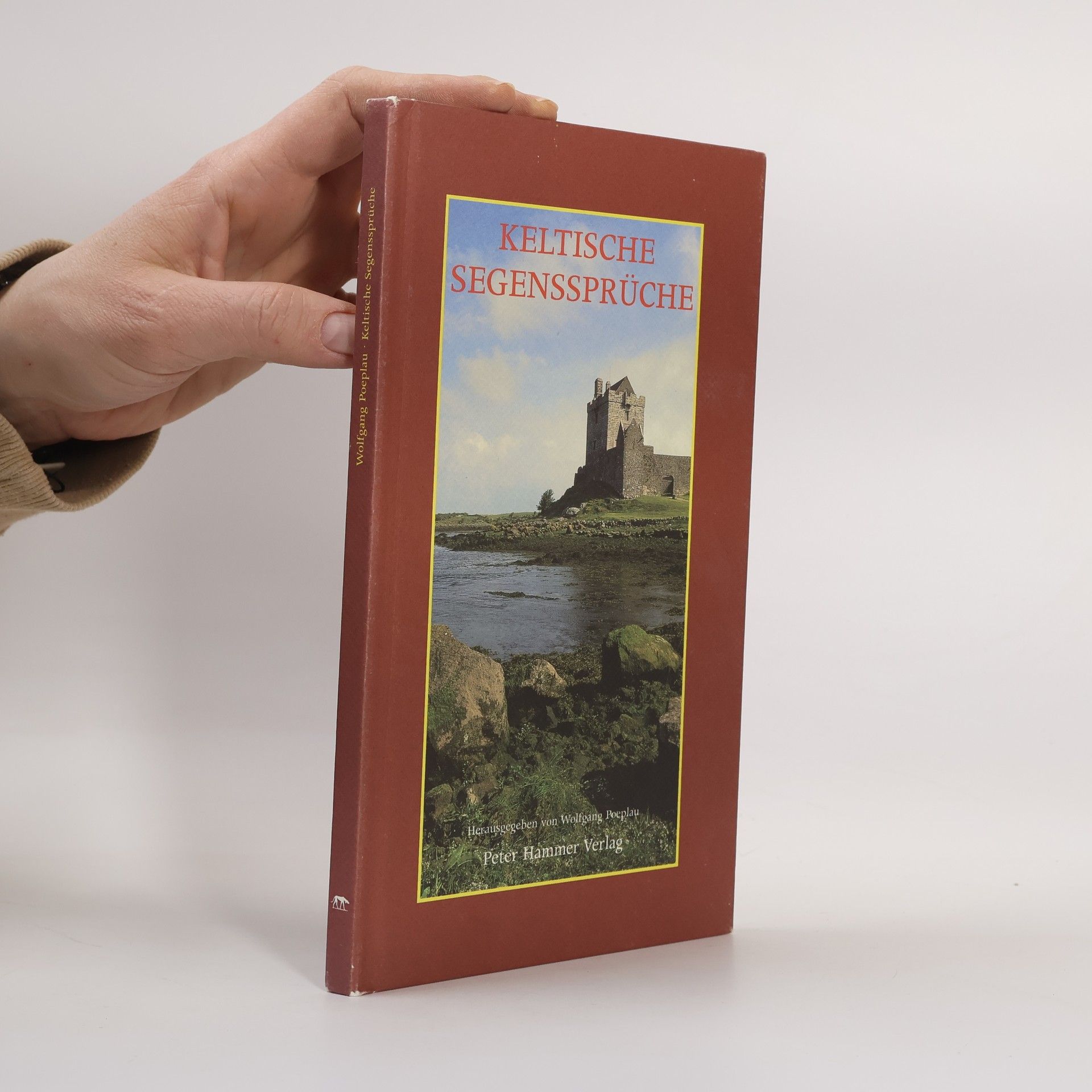 Wolfgang Poeplau Keltische Segenssprüche
