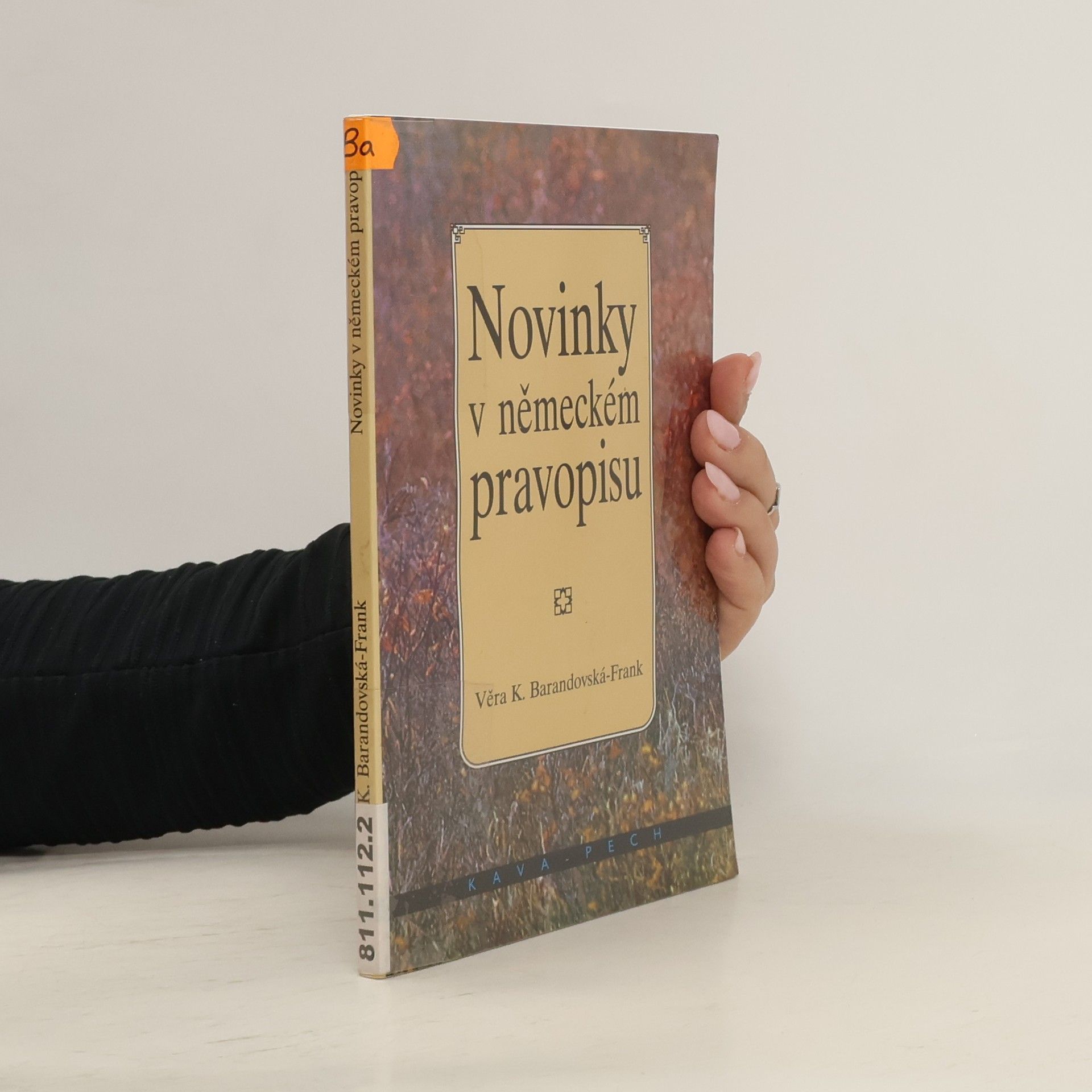 Věra Barandovská-Frank Novinky v německém pravopisu