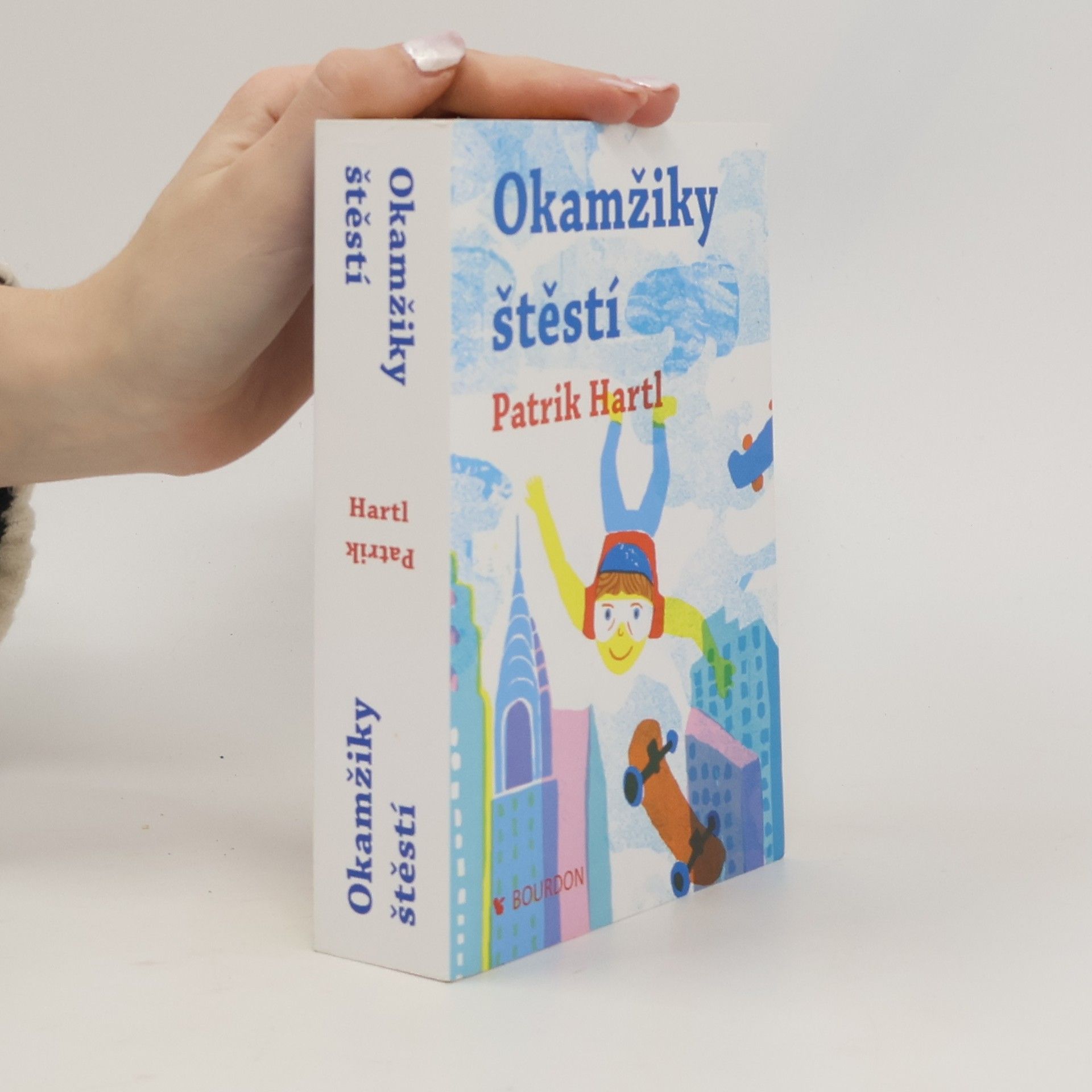 Patrik Hartl Okamžiky štěstí