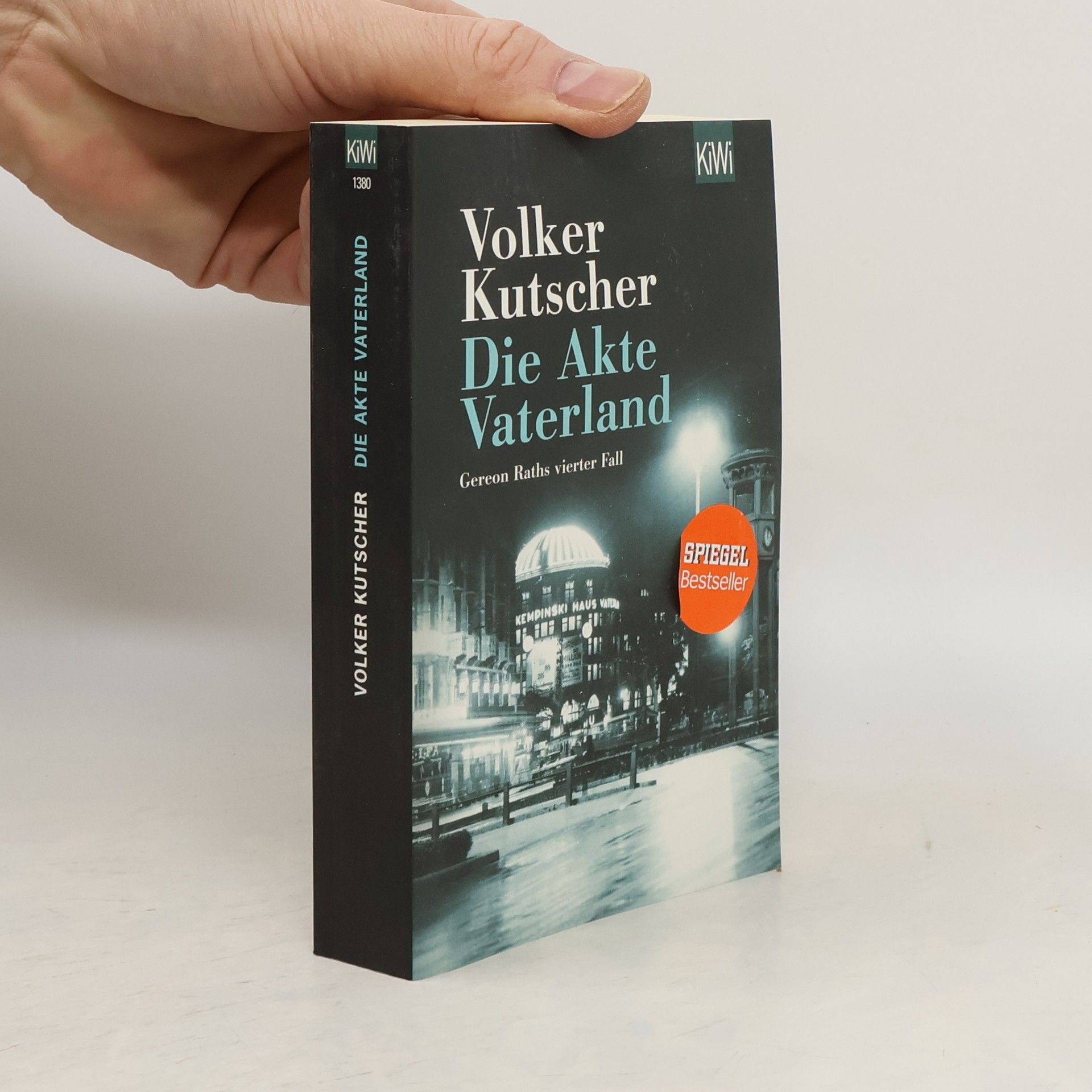 Die Akte Vaterland : Gereon Raths vierter Fall