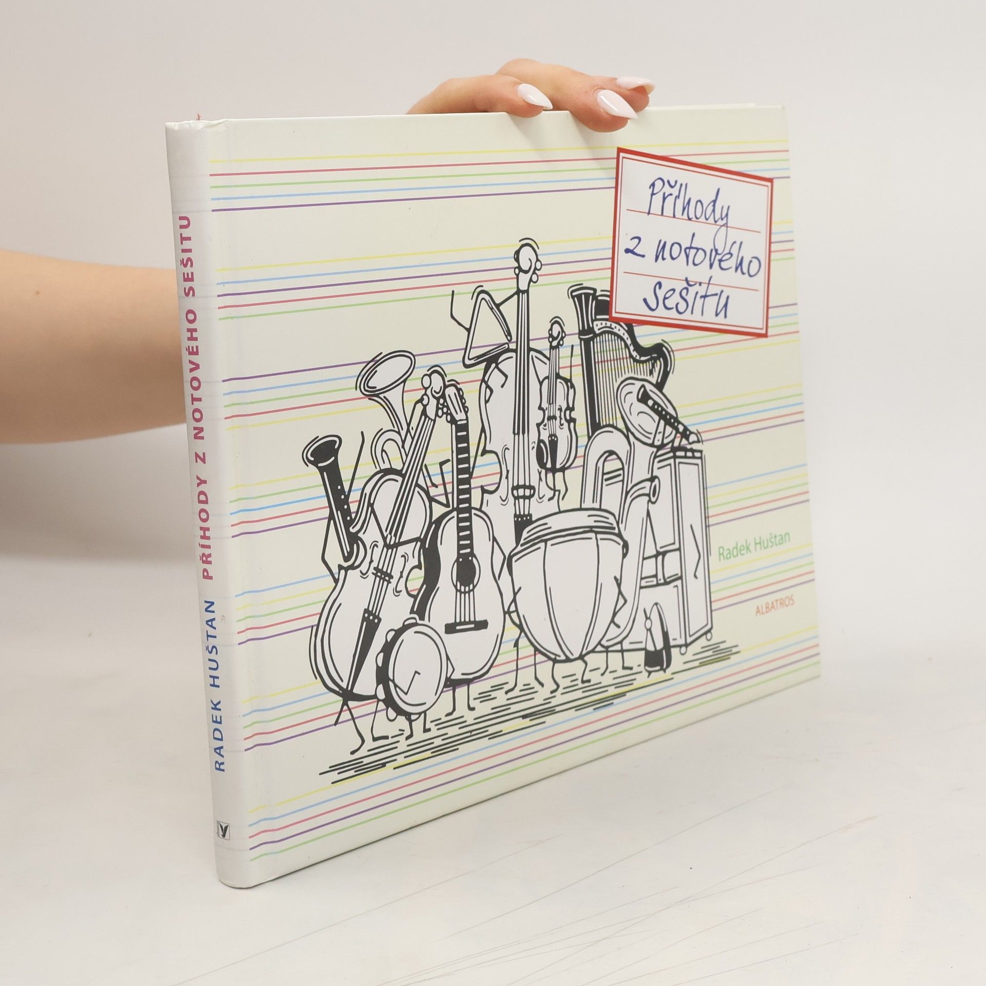 Radek Huštan Příhody z notového sešitu