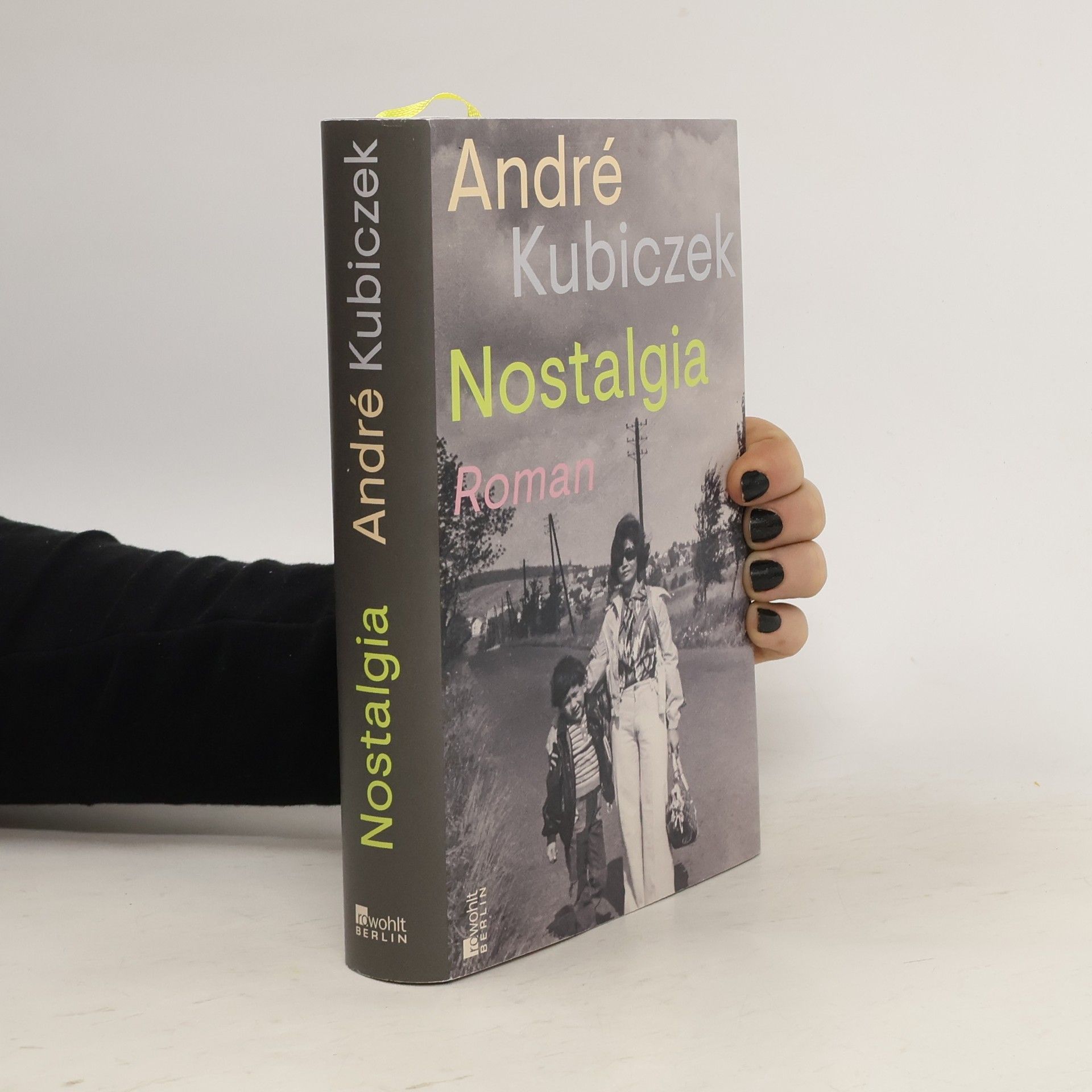 André Kubiczek Nostalgia