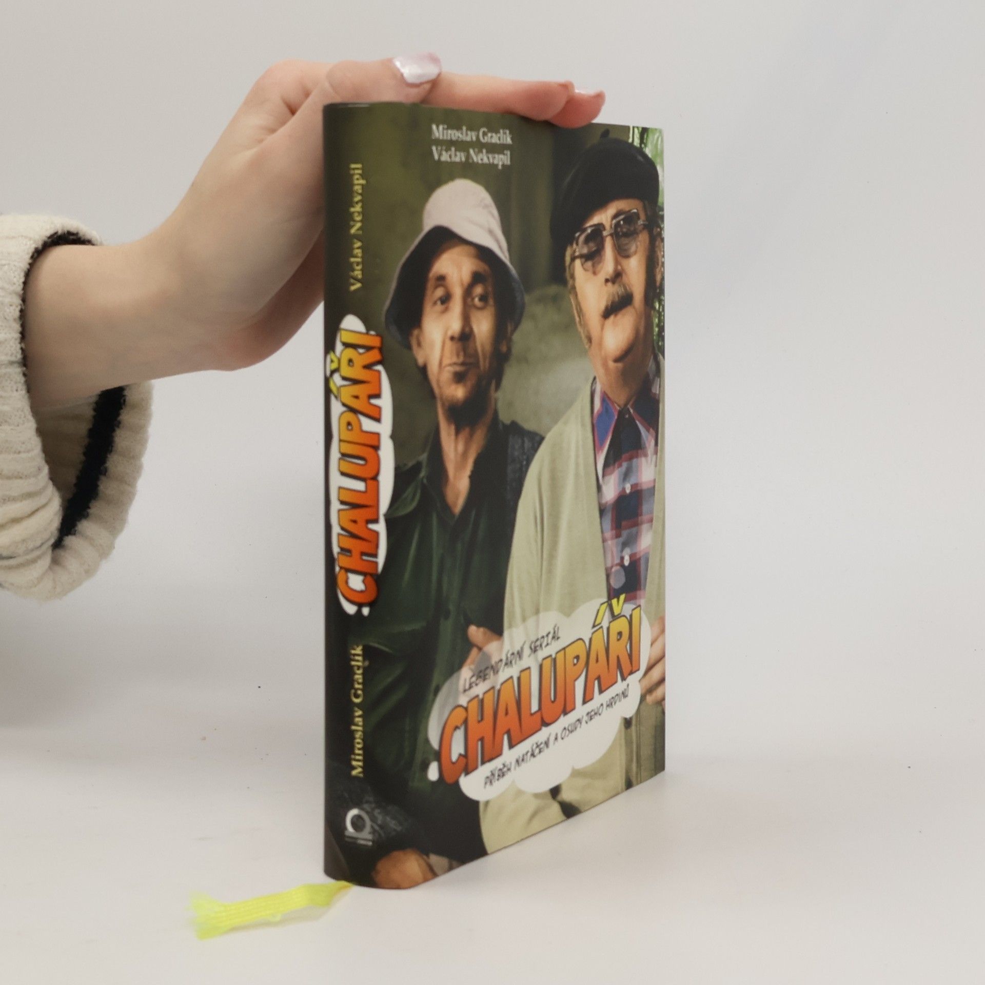 Miroslav Graclík Chalupáři: Legendární seriál: Příběh natáčení a osudy jeho hrdinů