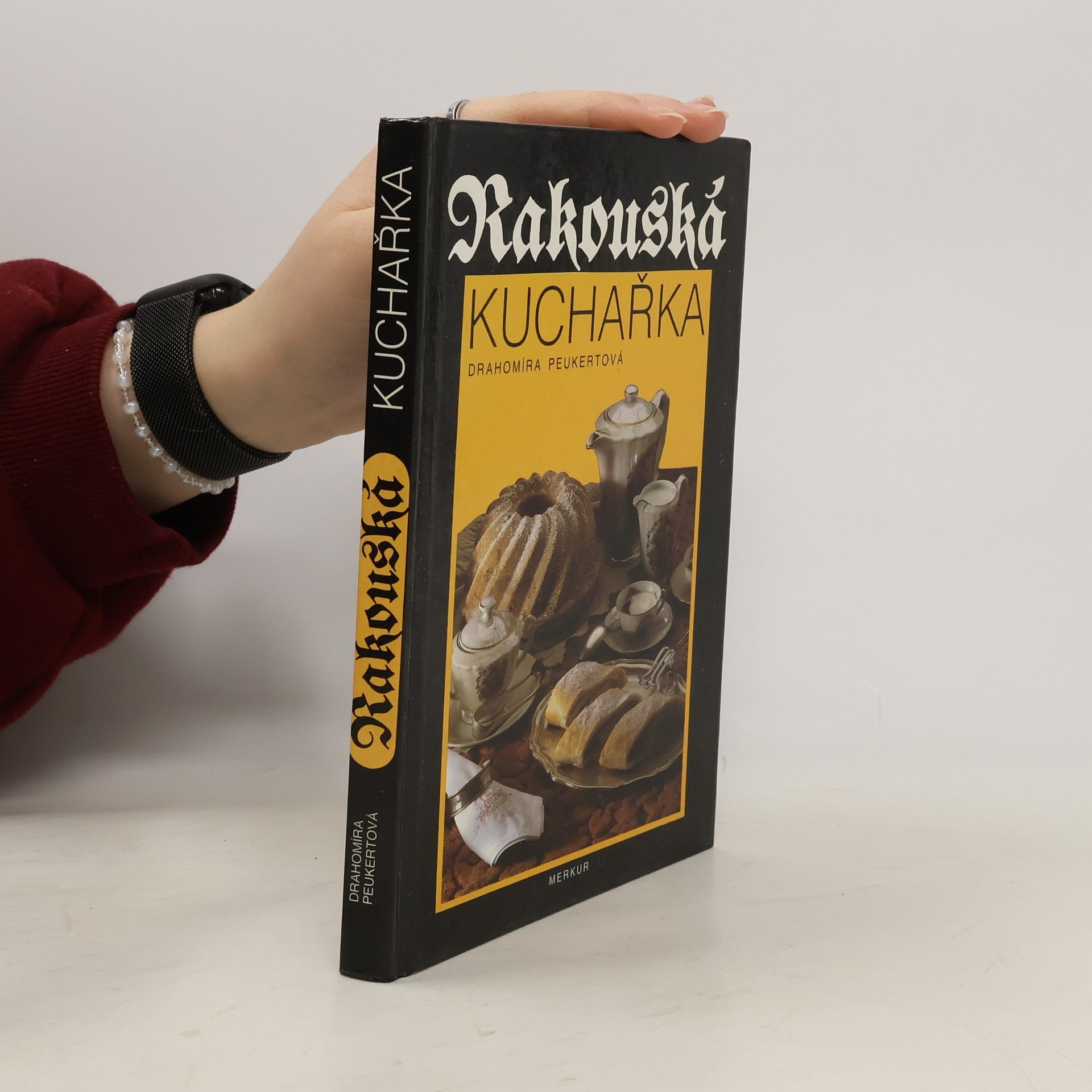 Drahomíra Peukertová Rakouská kuchařka