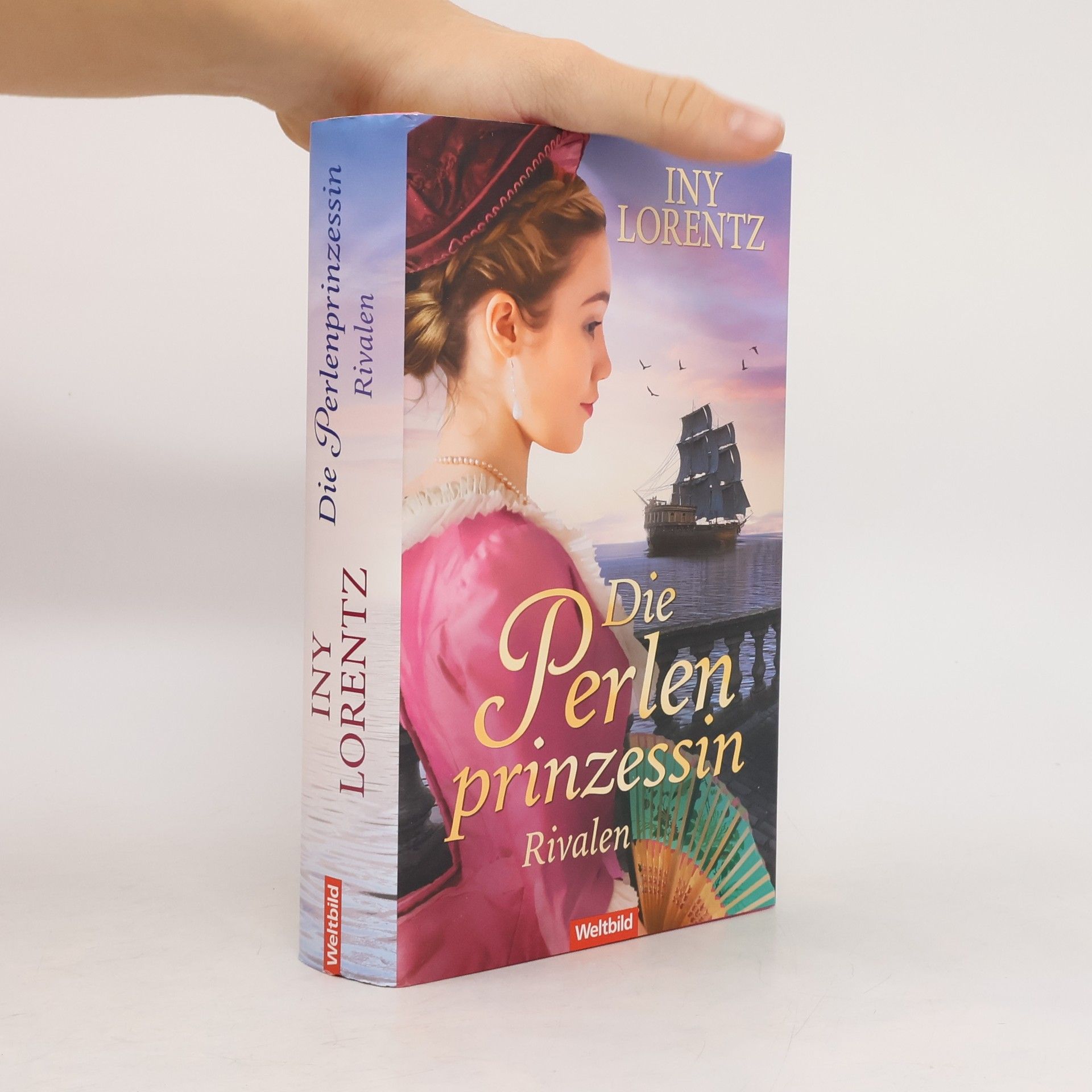 Iny Lorentz Die Perlenprinzessin. Rivalen