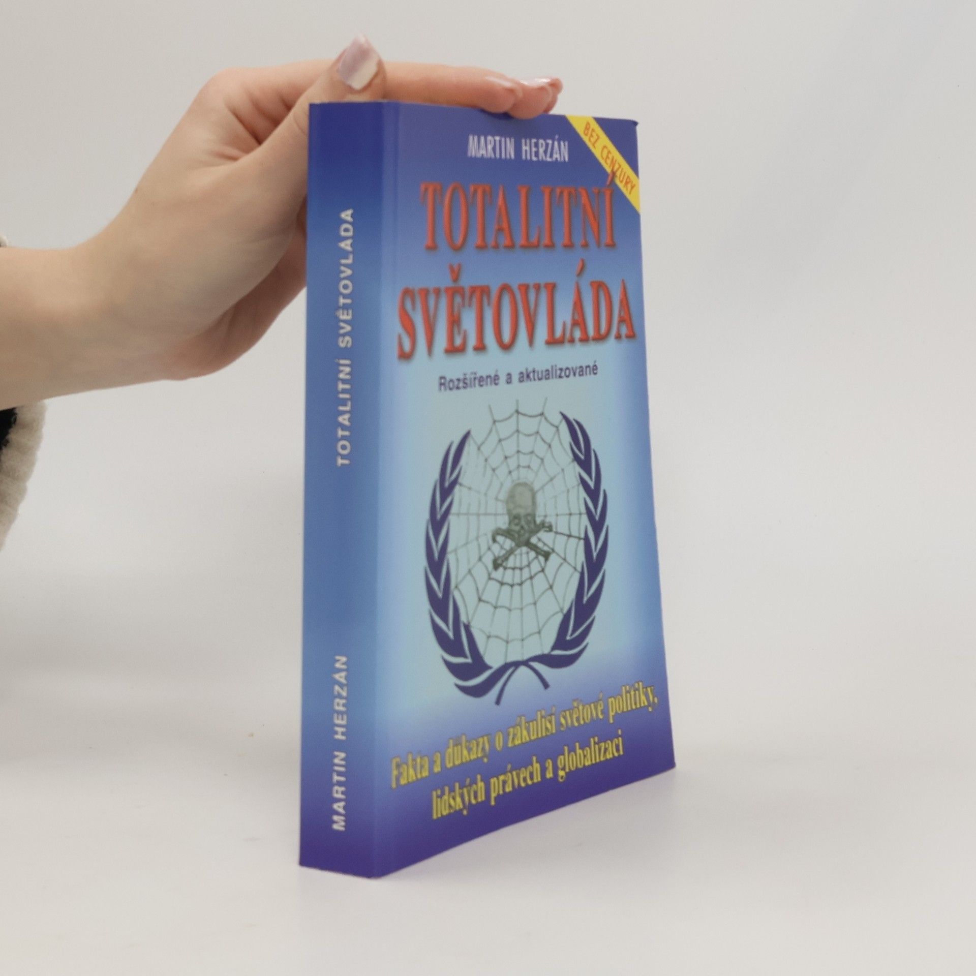 Martin Herzán Totalitní světovláda