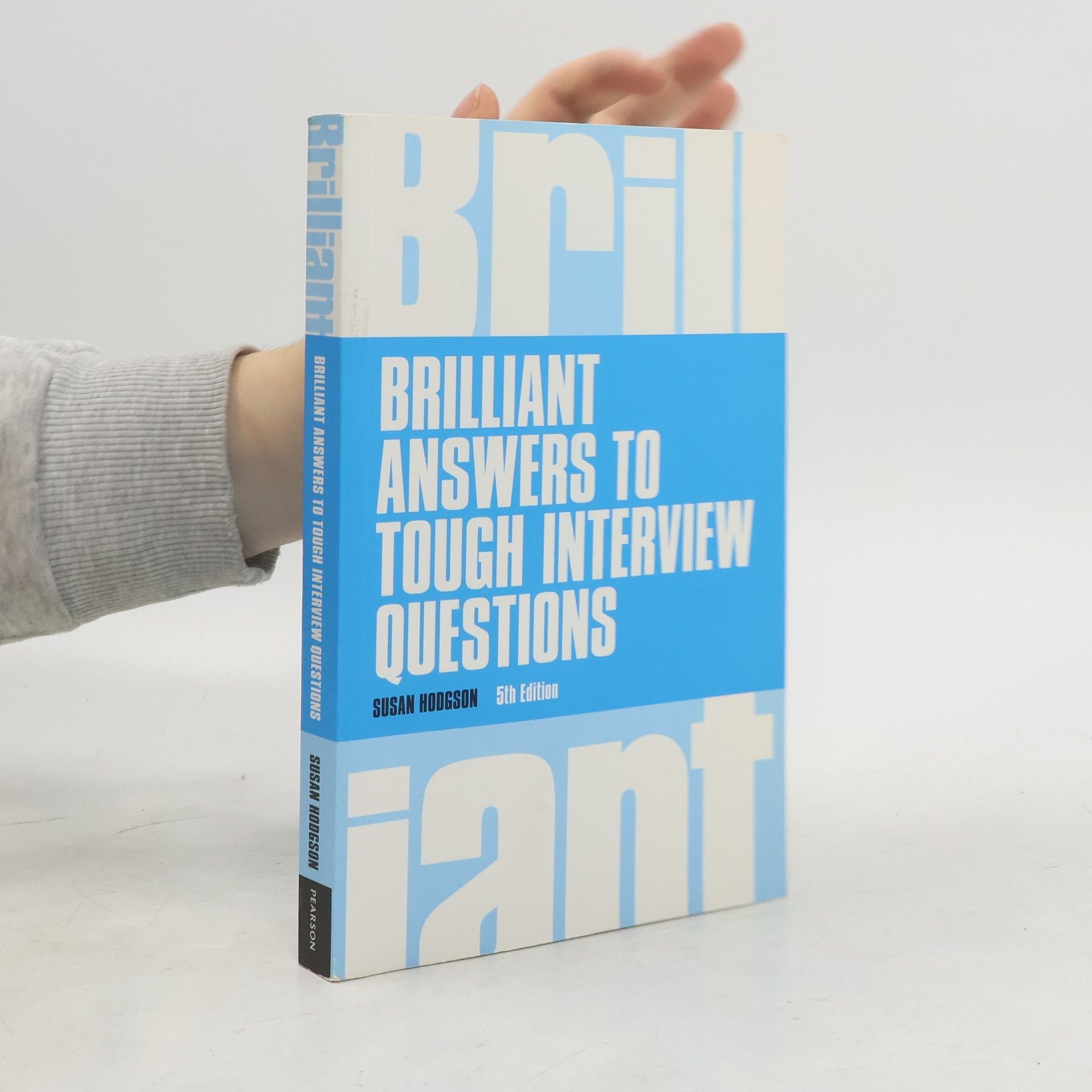 Susan Hodgson Brilliant Answers to Tough Interview Questions