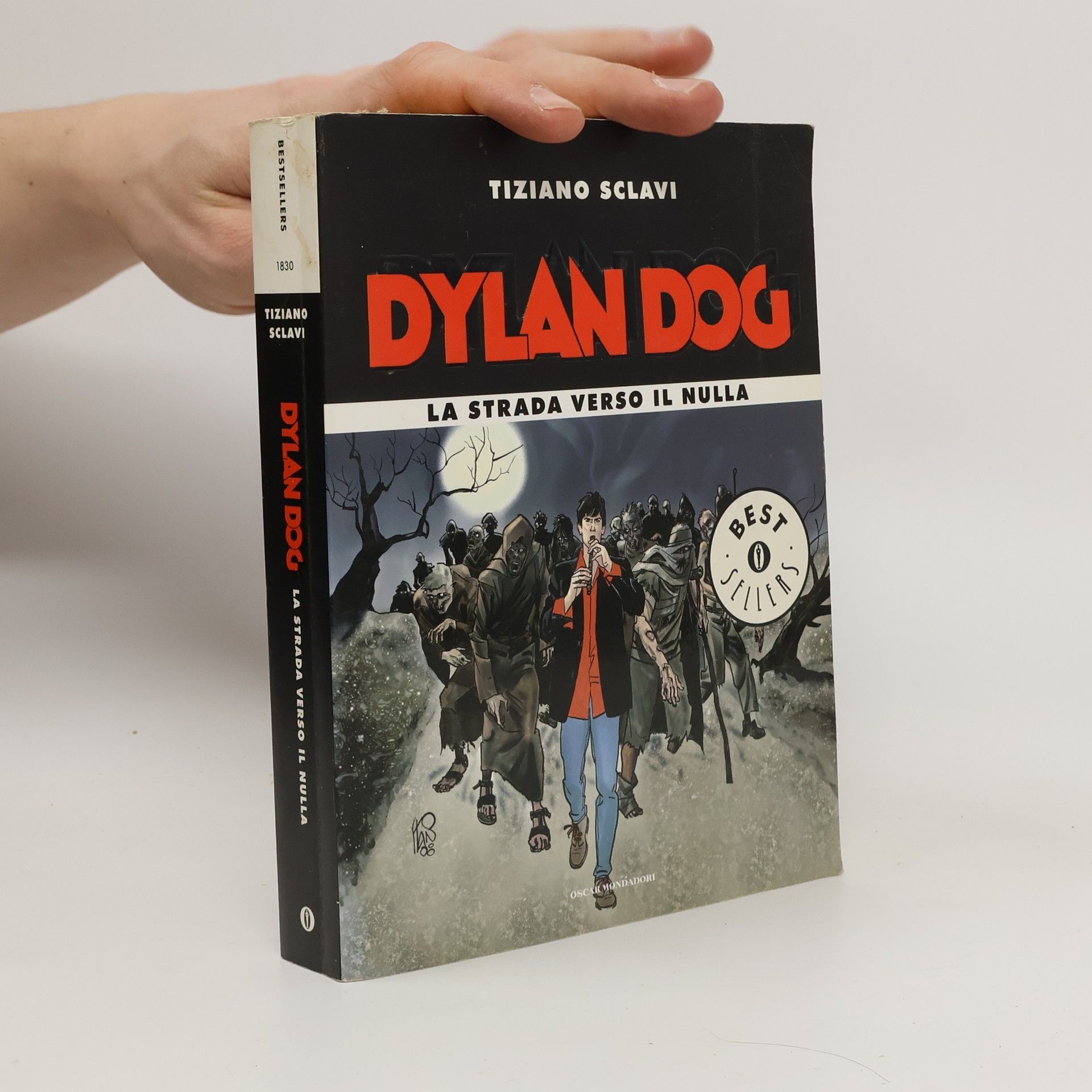 Tiziano Sclavi Dylan Dog. La strada verso il nulla