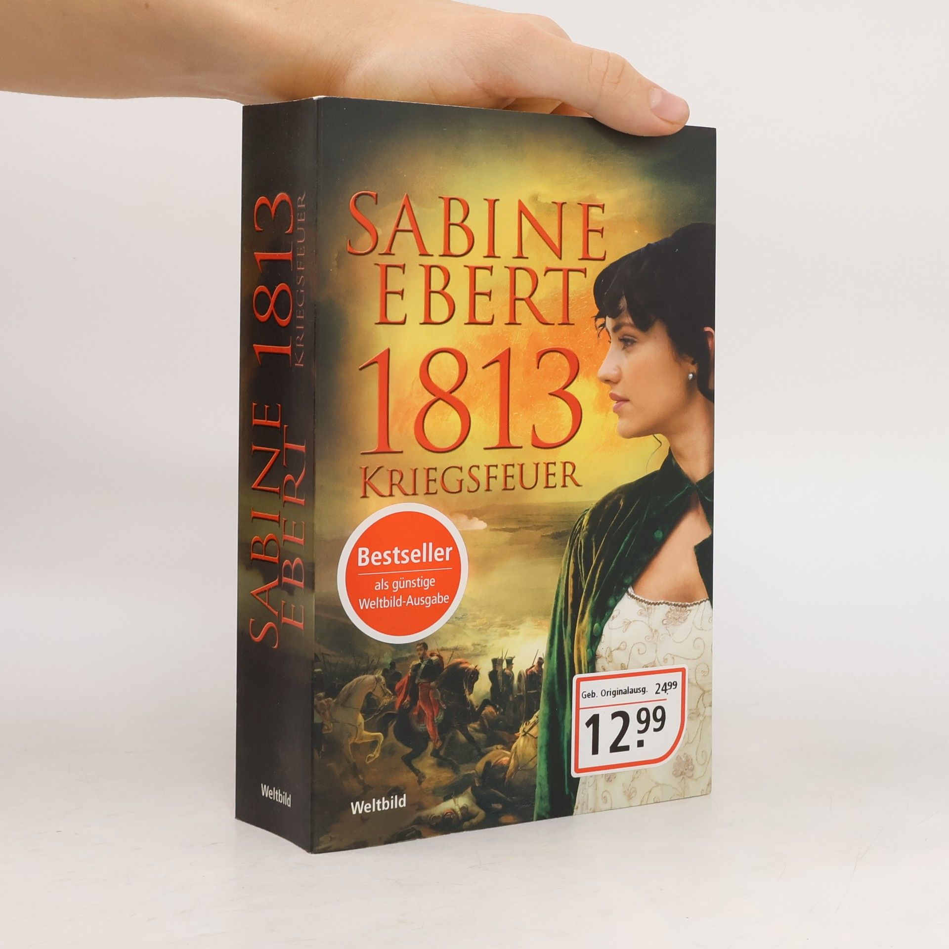 Sabine Ebert 1813 - Kriegsfeuer