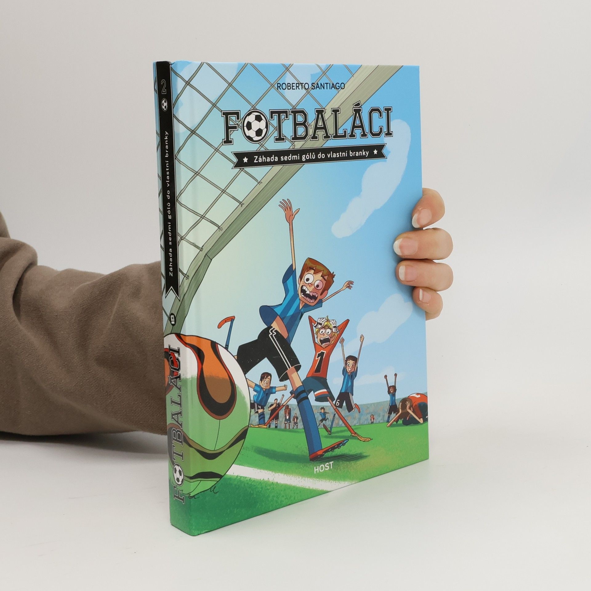 Roberto Santiago Fotbaláci 2. Záhada sedmi gólů do vlastní branky