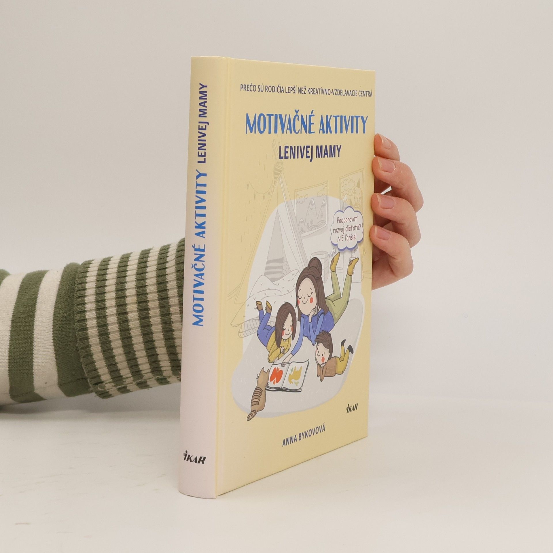 Anna Bykova Motivačné aktivity lenivej mamy