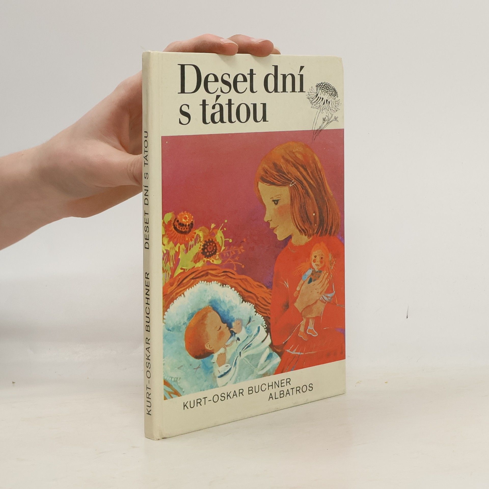 Kurt Oskar Buchner Deset dní s tátou