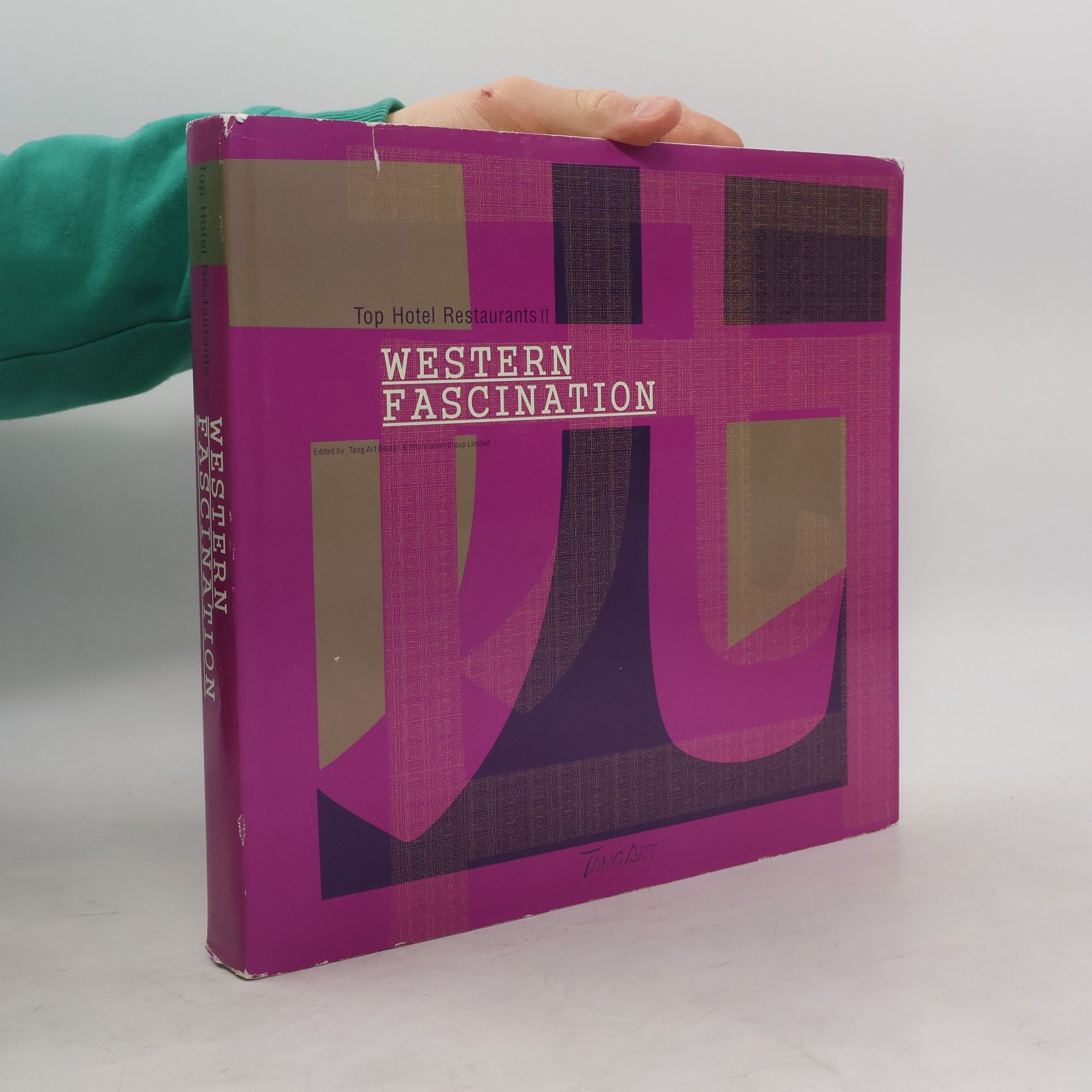 Autorenkollektiv Top Hotel Restaurants II. Western Fascination