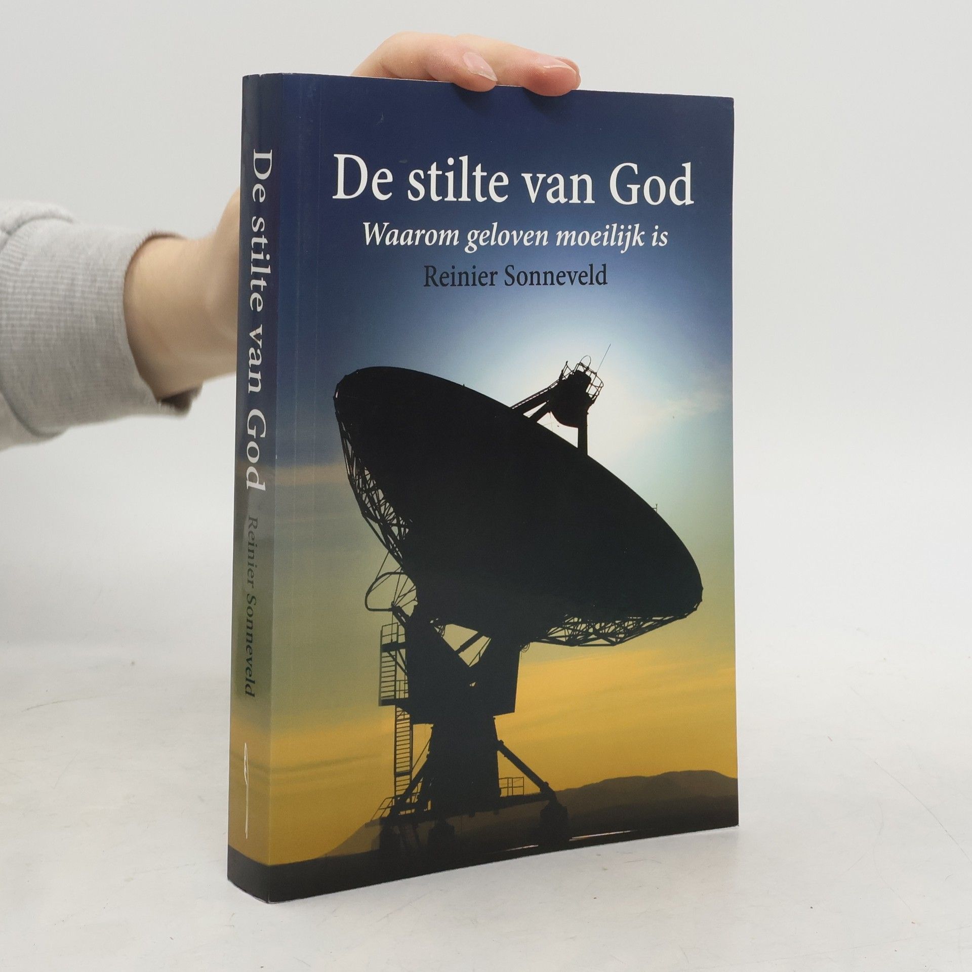 Dirk Reinier Sonneveld De stilte van God