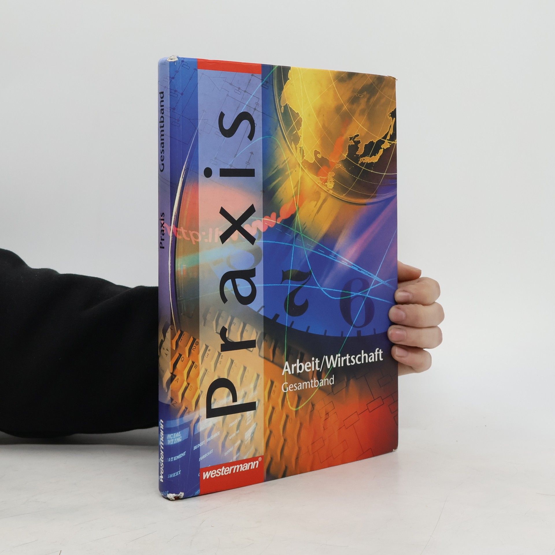 Autorenkollektiv Praxis Arbeit, Wirtschaft