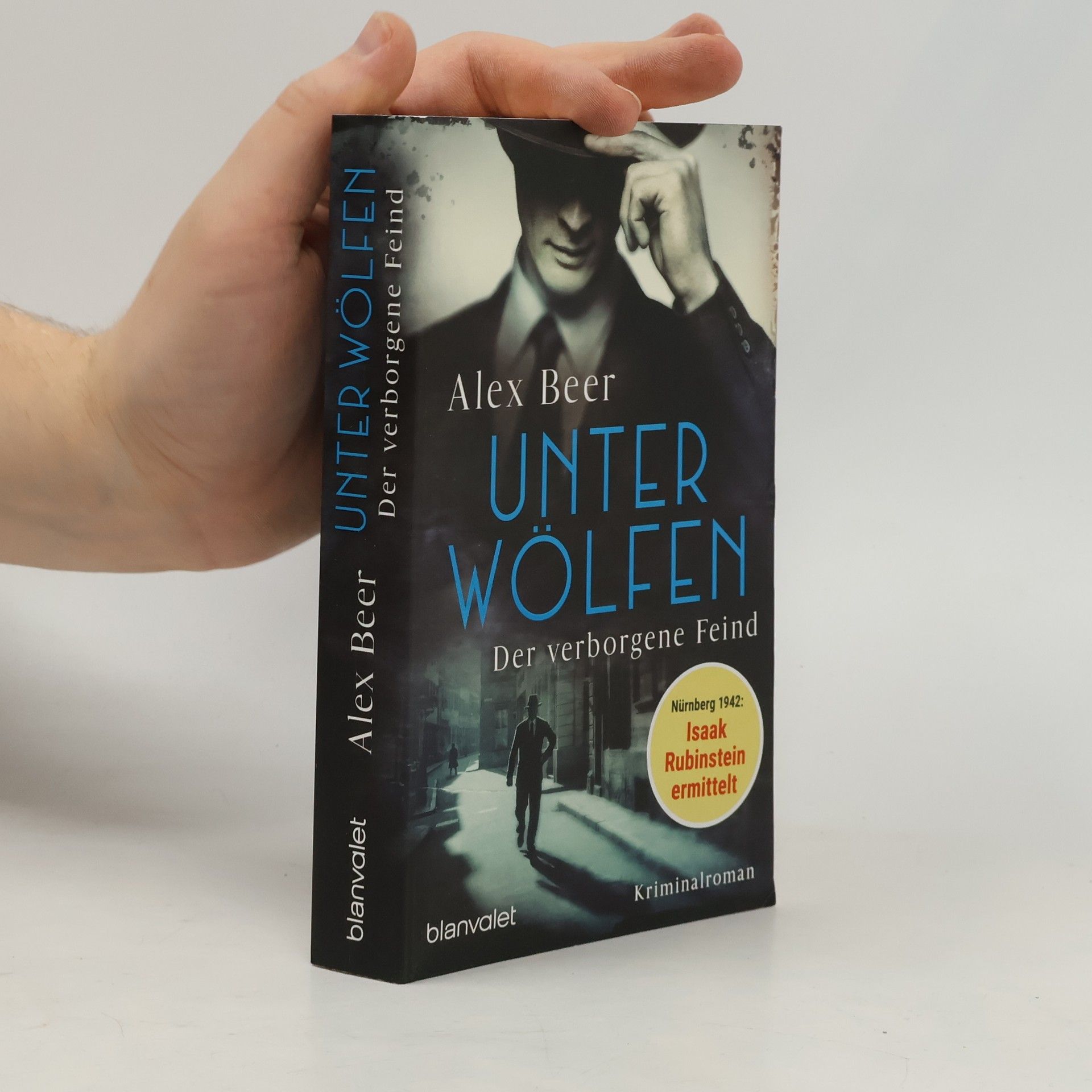 Alex Beer Unter Wölfen - Der verborgene Feind